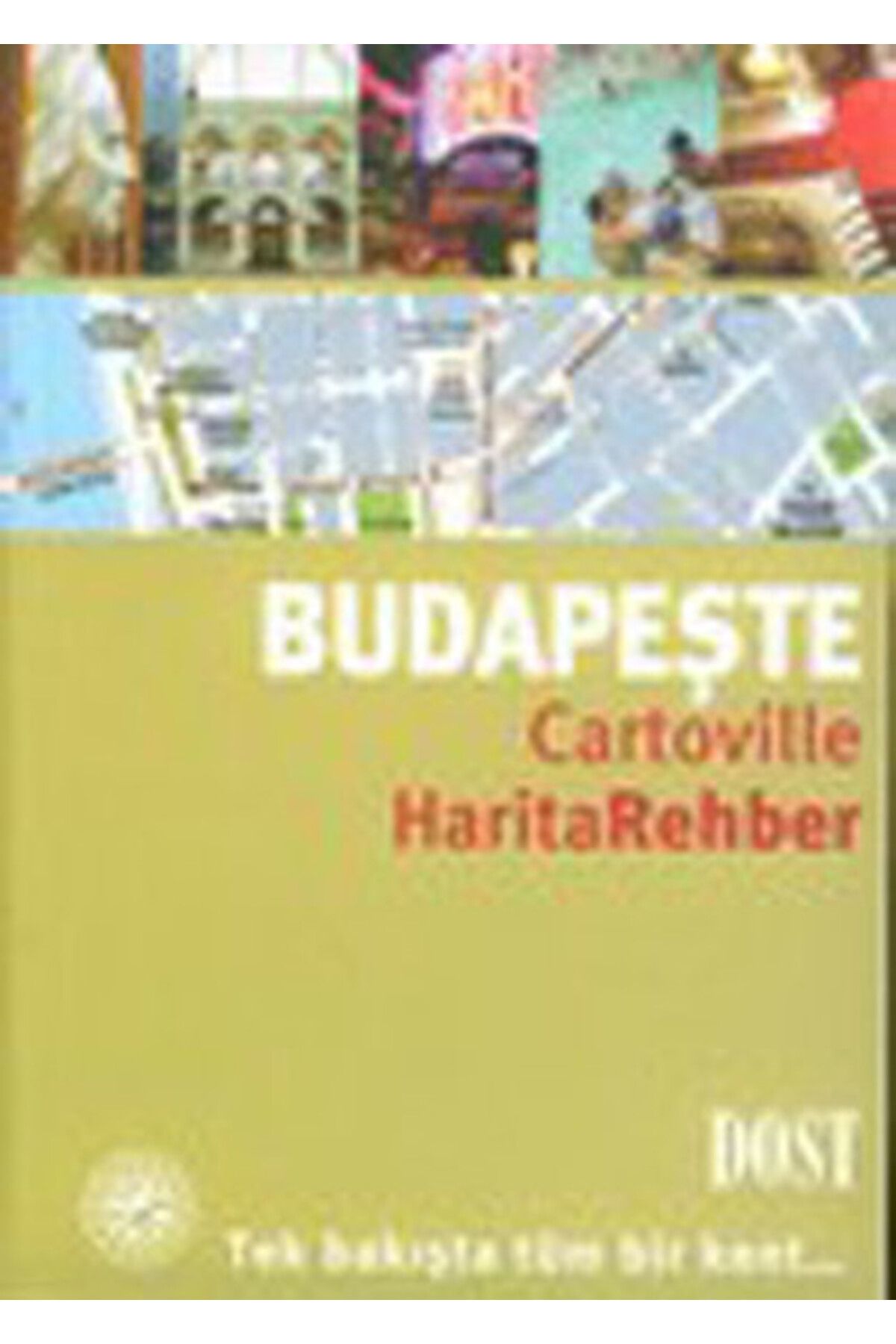 Dost Kitabevi Yayınları Budapeşte Cartoville Harita Rehber