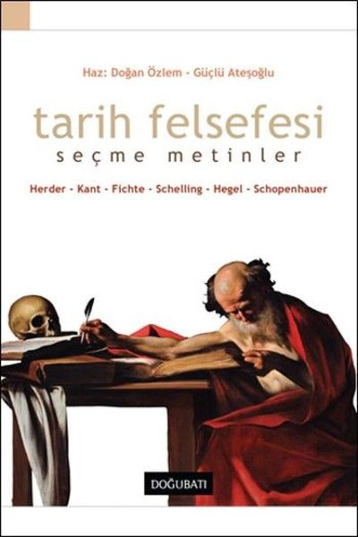 Karma Kitaplar Tarih Felsefesi-Seçme Metinler