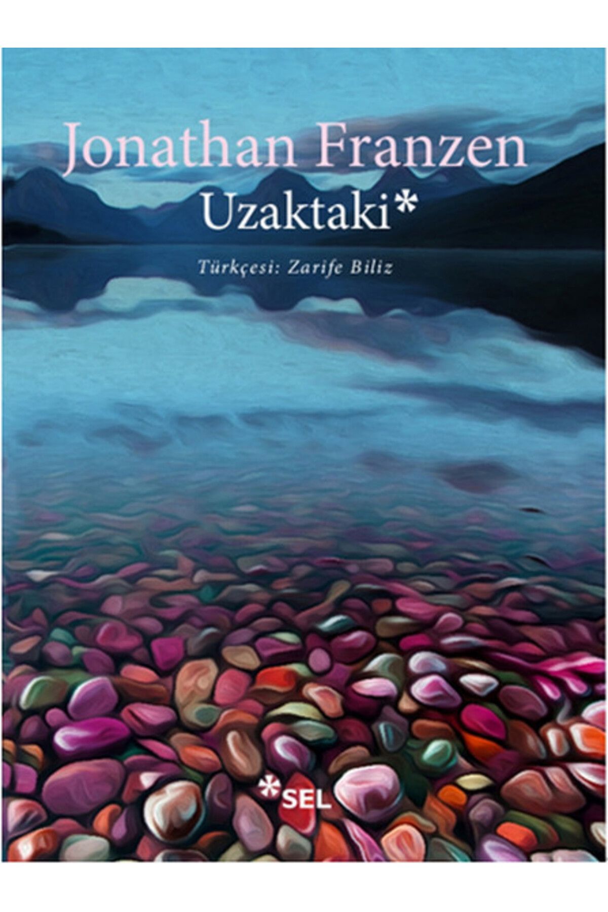 Sel Yayınları Uzaktaki
