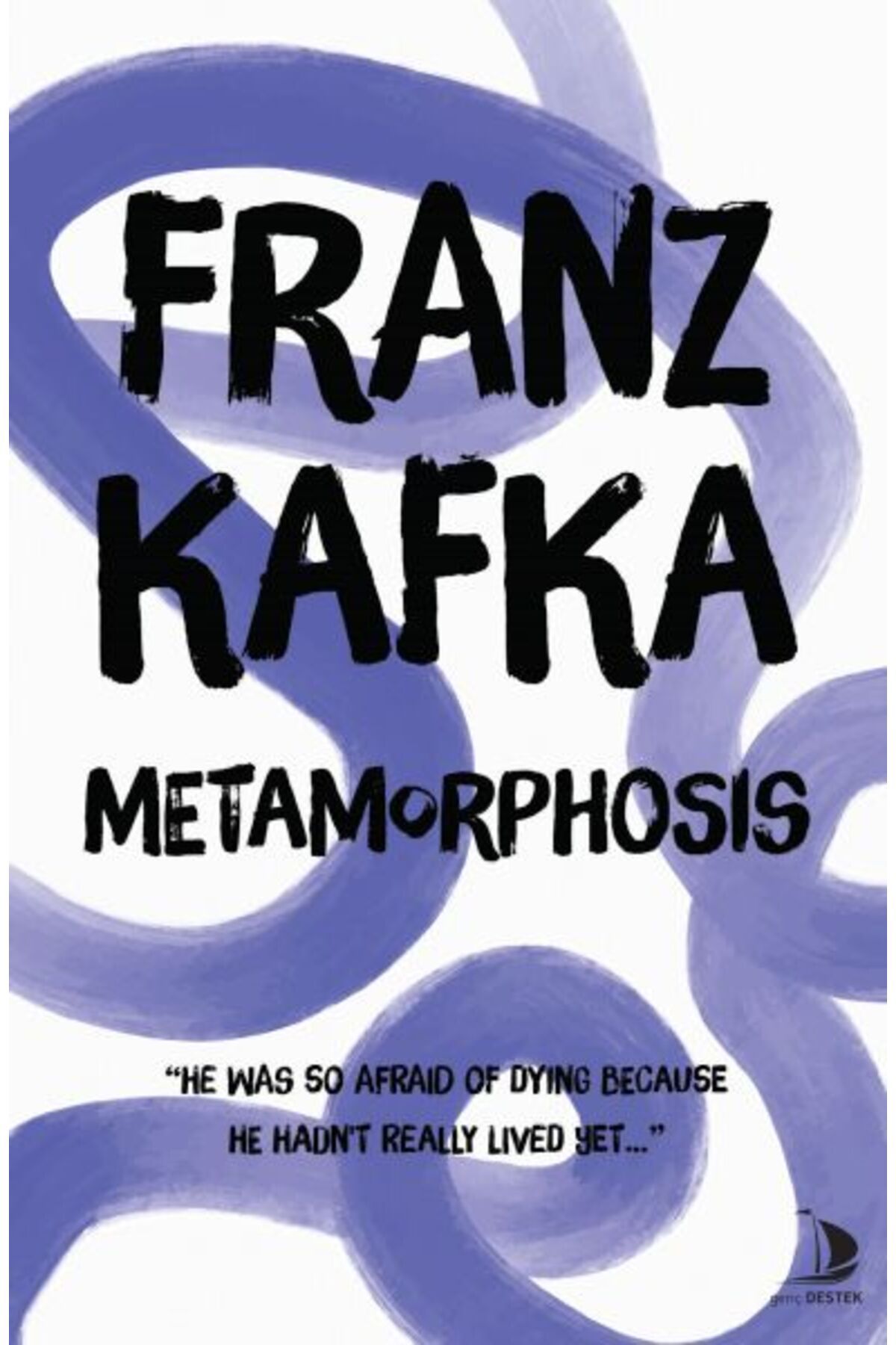 Destek Yayınları Metamorphosis
