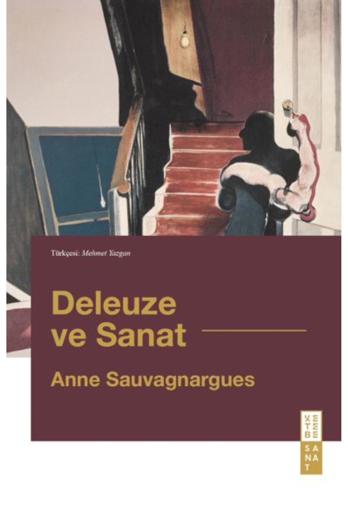 Ketebe Yayınları Deleuze ve Sanat