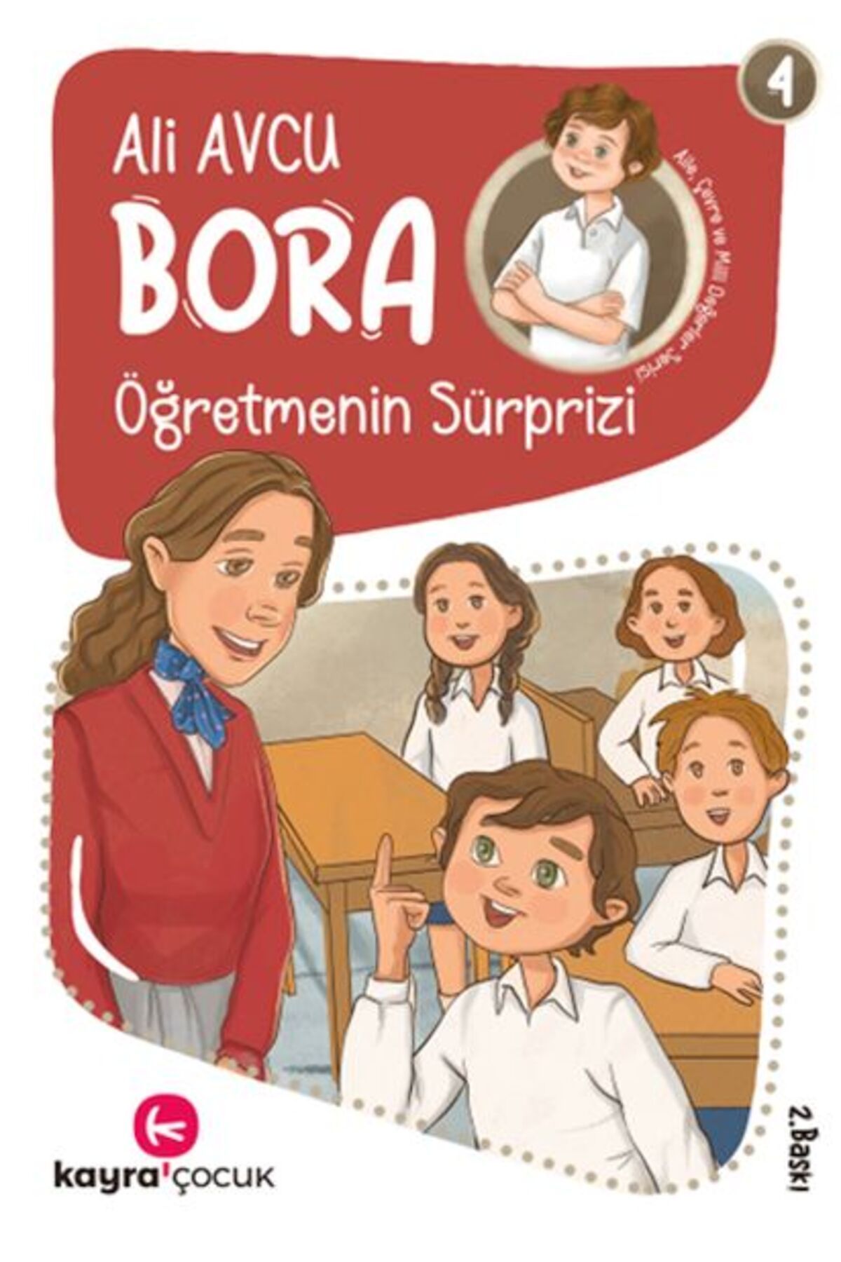 Kayra Çocuk Bora 4 – Öğretmenin Sürprizi