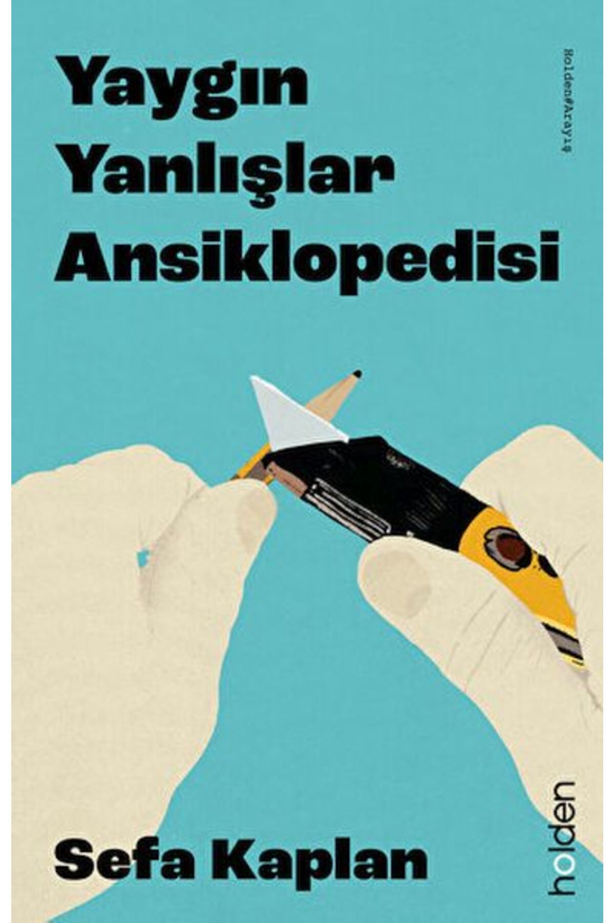 Holden Kitap Yaygın Yanlışlar Ansiklopedisi