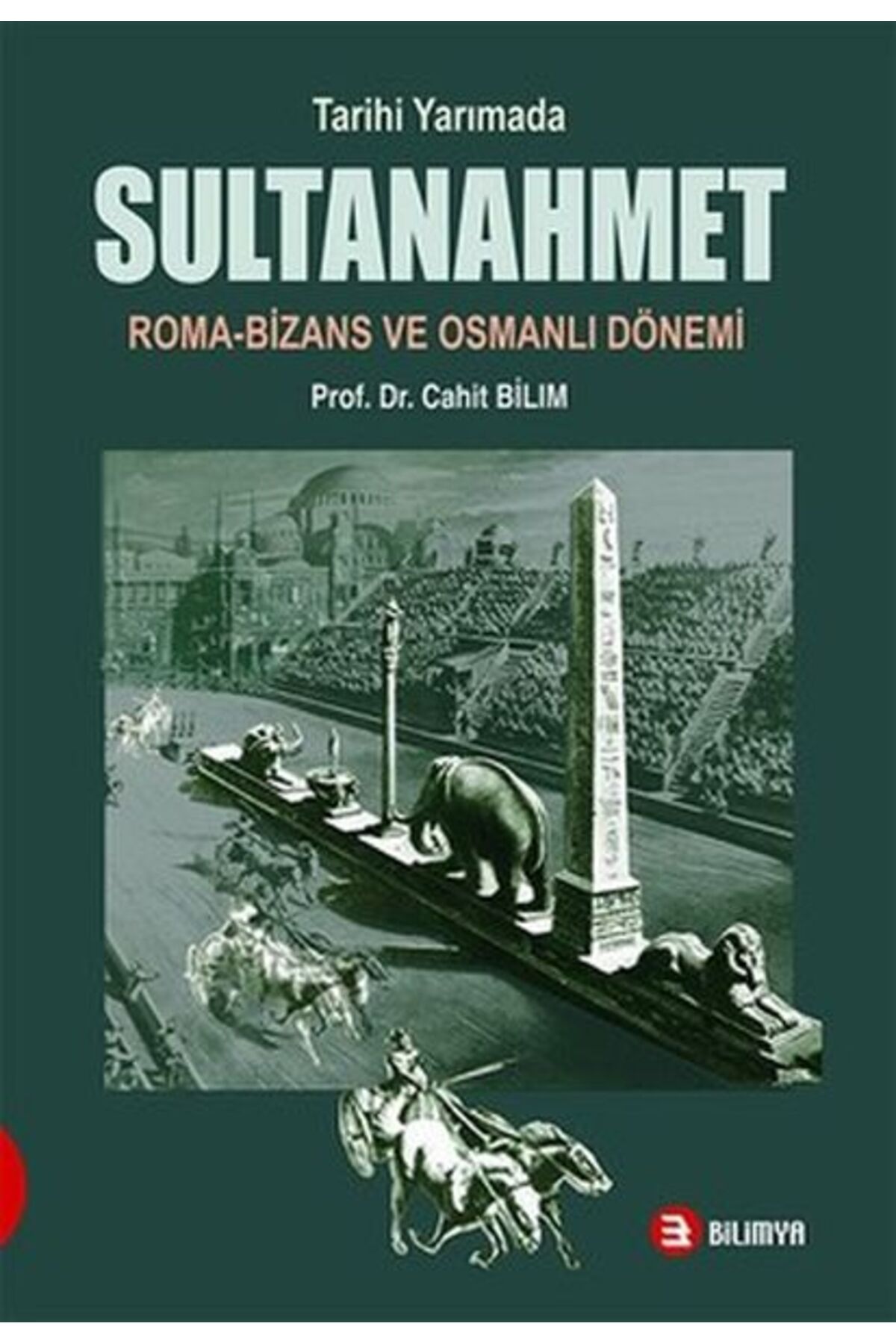 Bilimya Yayınevi Tarihi Yarımada Sultanahmet