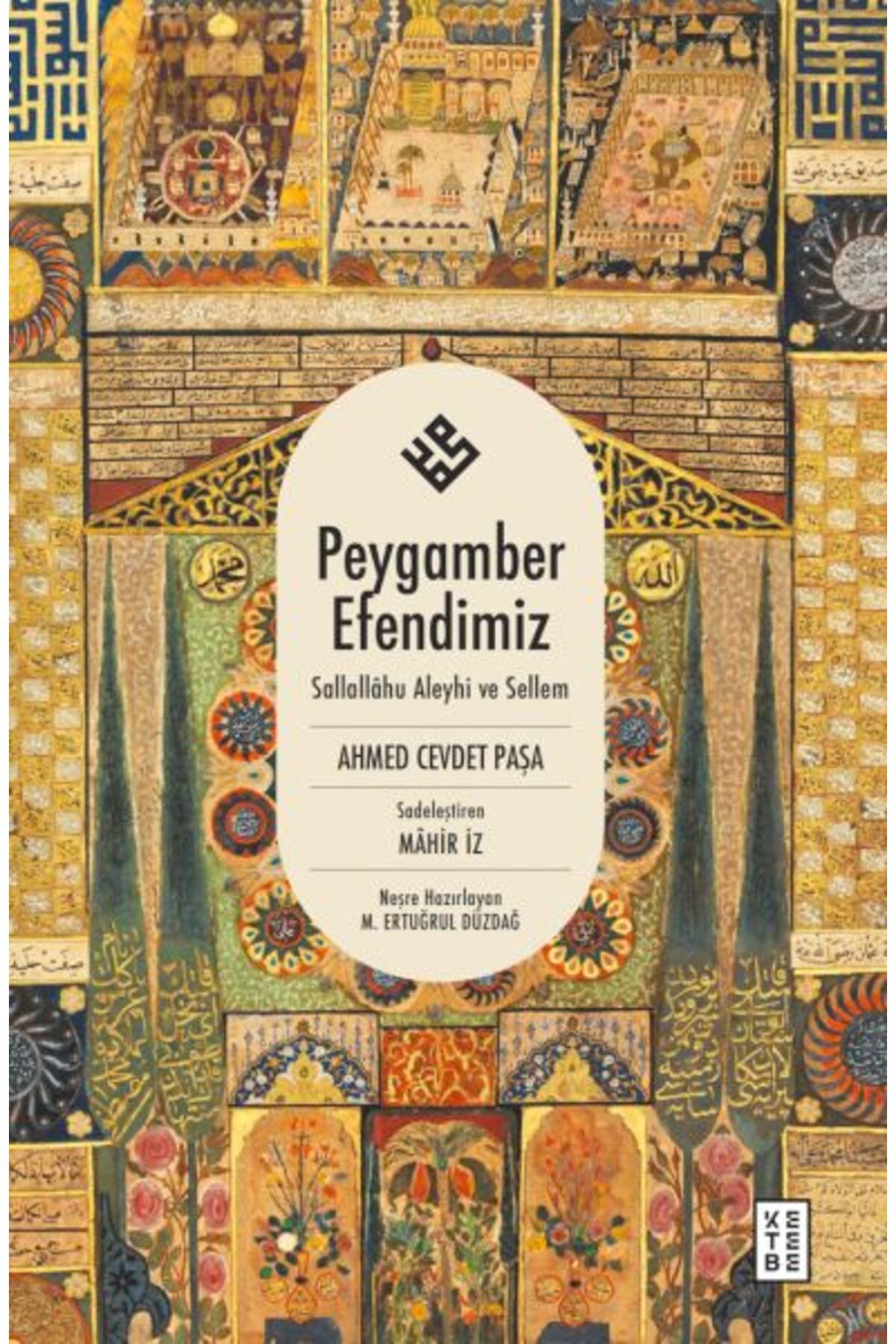 Ketebe Yayınları Peygamber Efendimiz