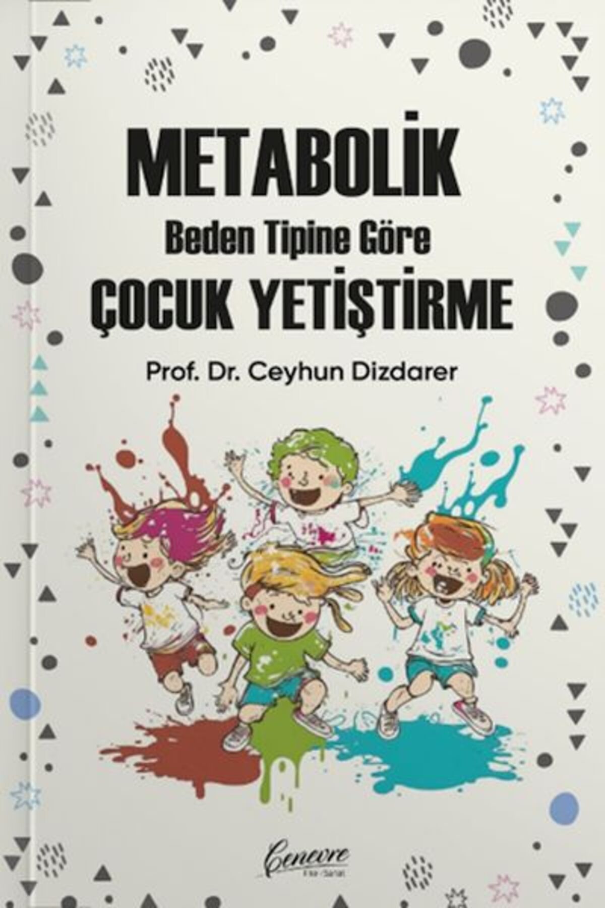 Destek Yayınları Metabolik Çocuk Yetiştirme