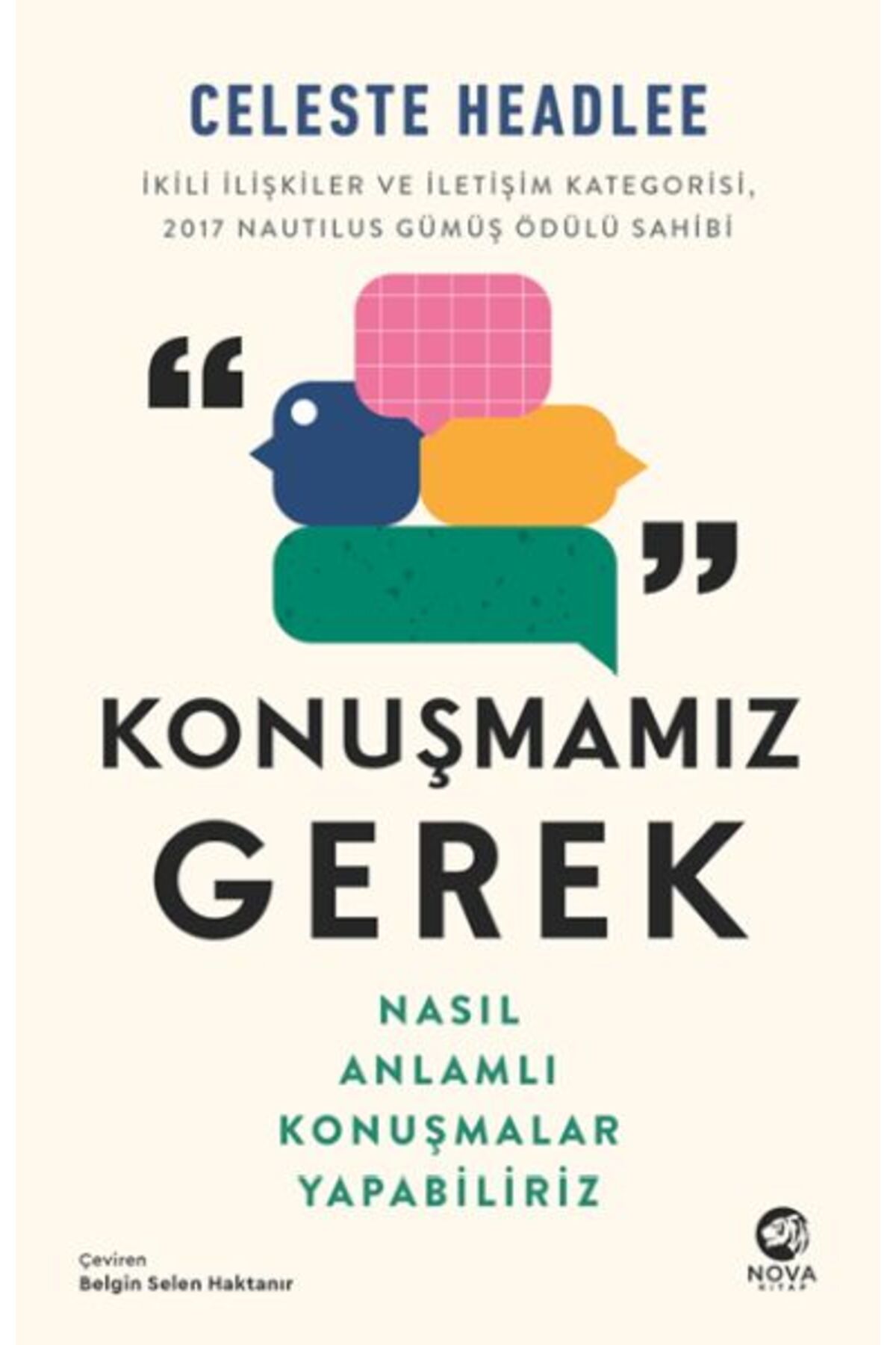 nova kitap Konuşmamız Gerek: Nasıl Anlamlı Konuşmalar Yapabiliriz