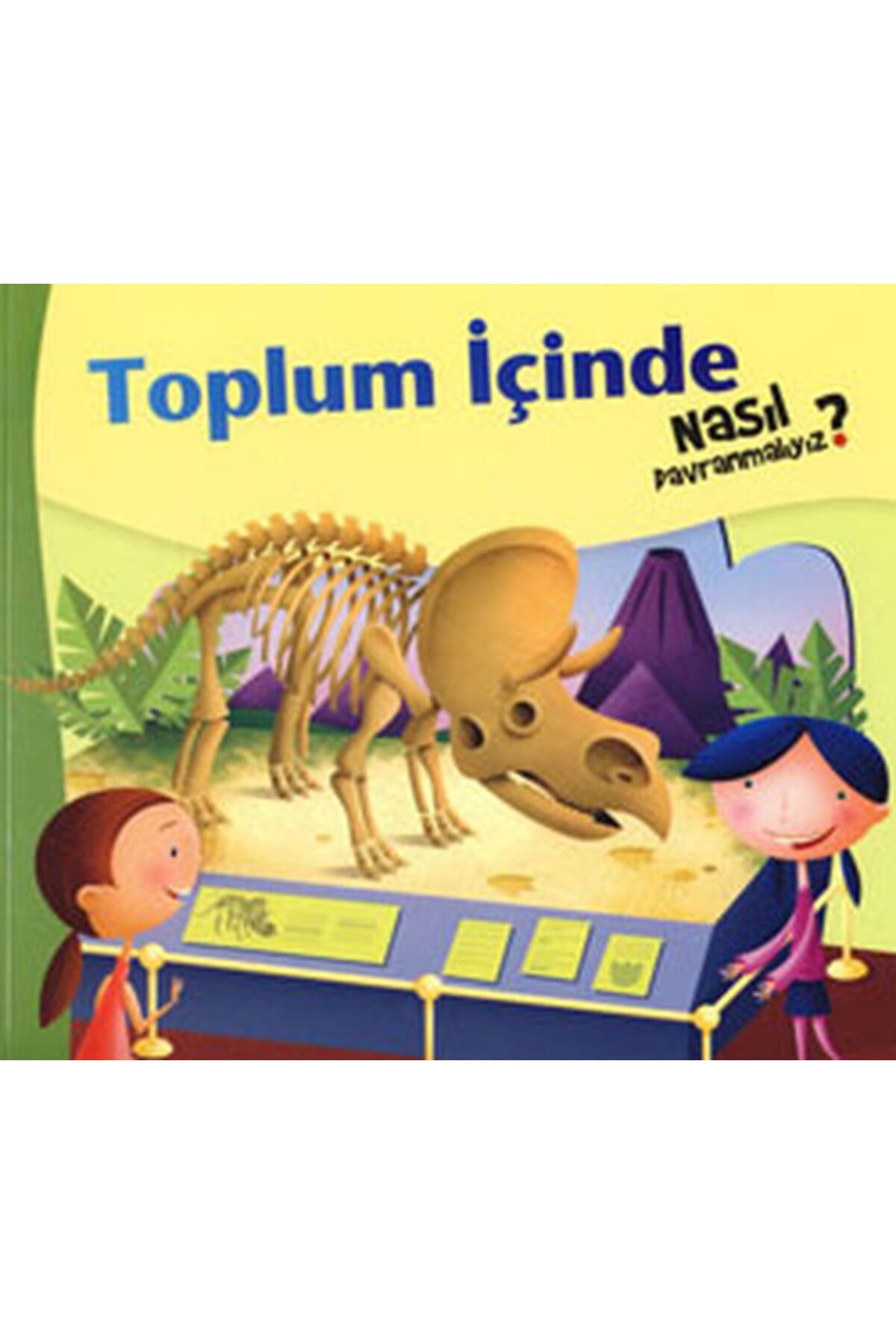Mandolin Yayınları Toplum İçinde Nasıl Davranmalıyız?