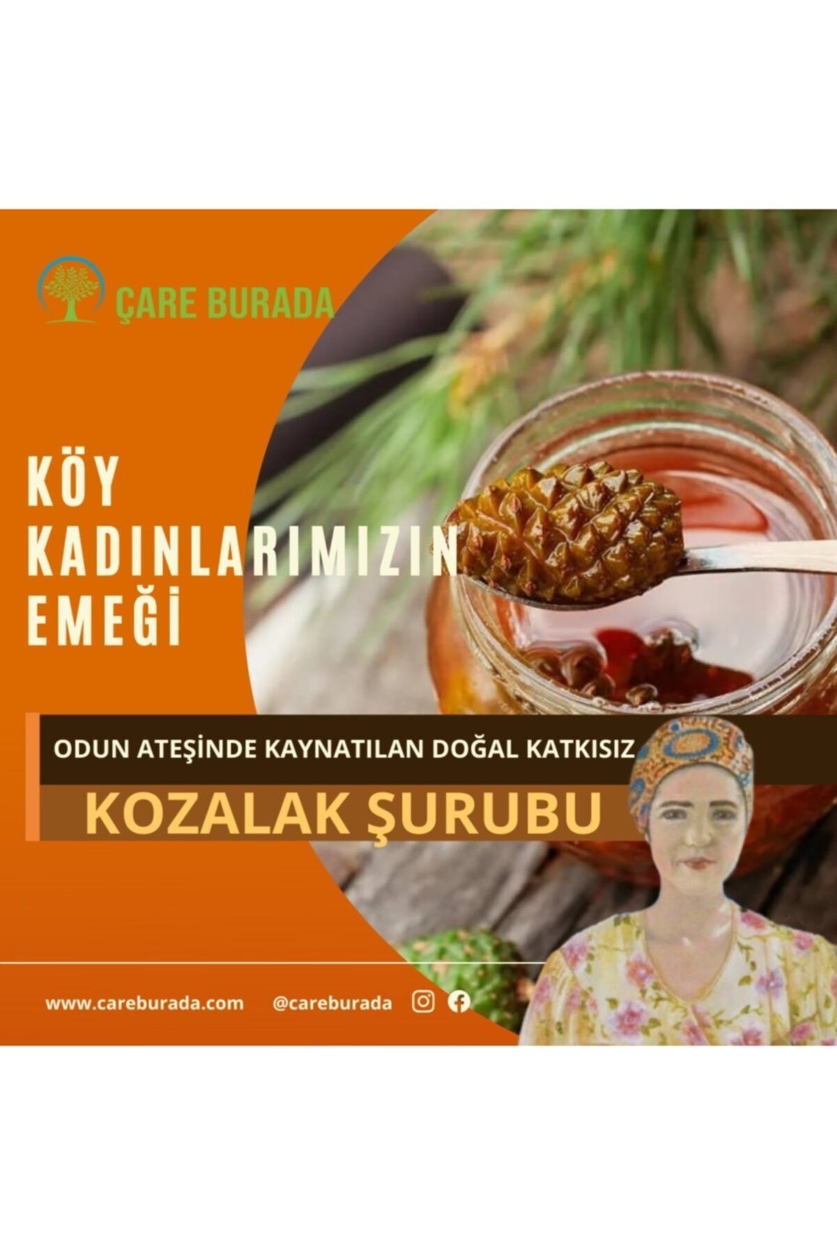 Çare Burada Doğal Kozalak Şurubu Odun Ateşiyle 800 gr SV7770