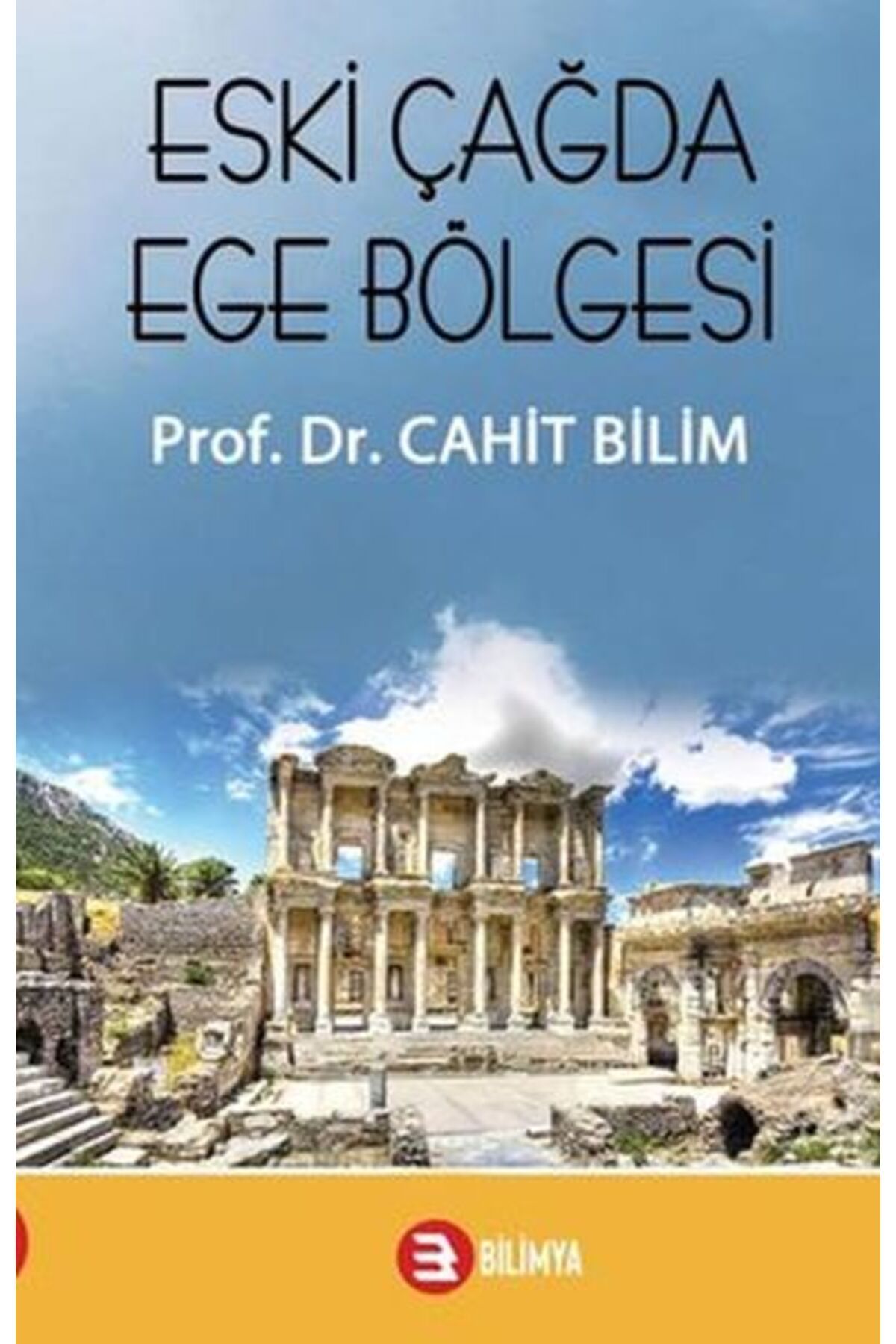 Bilimya Yayınevi Eski Çağda Ege Bölgesi