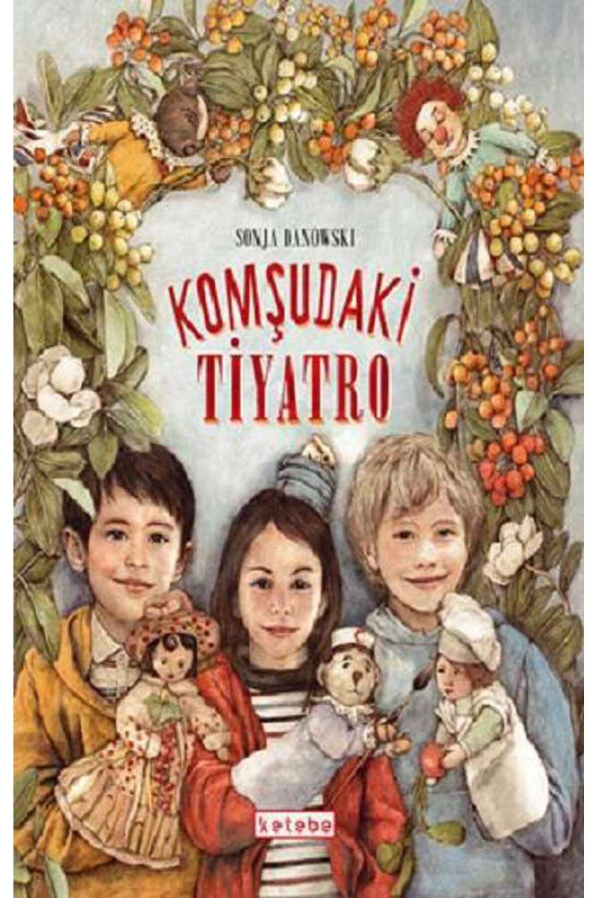 Ketebe Yayınları Komşudaki Tiyatro (Ciltli )