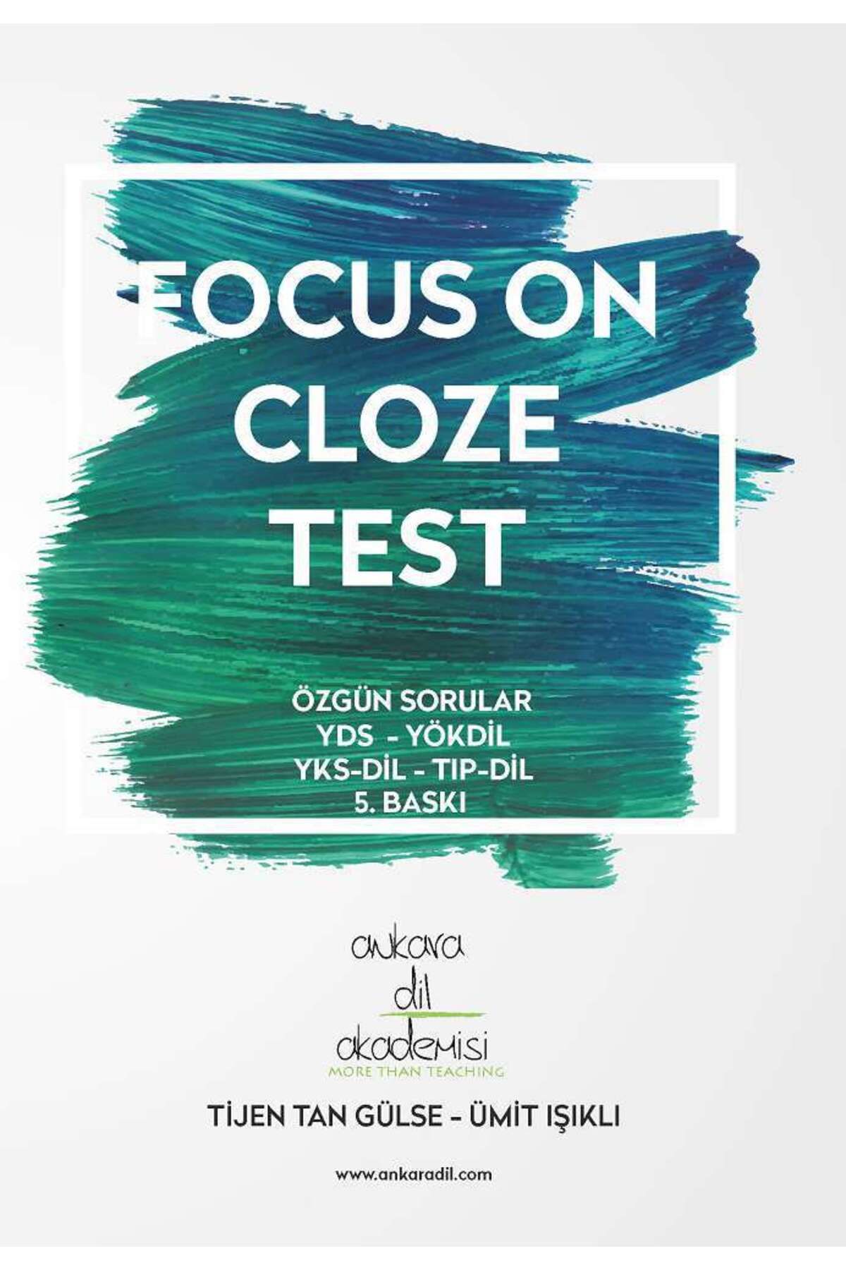 Ankara Dil Akademisi Focus On Cloze Test