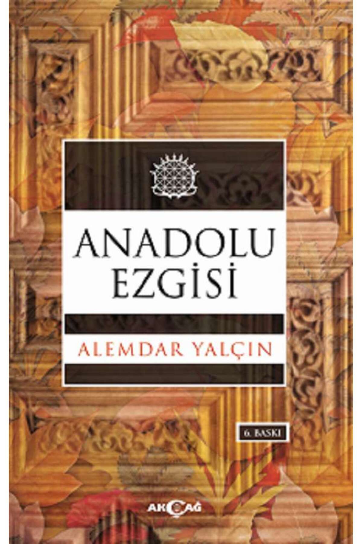 Akçağ Yayınları Anadolu Ezgisi