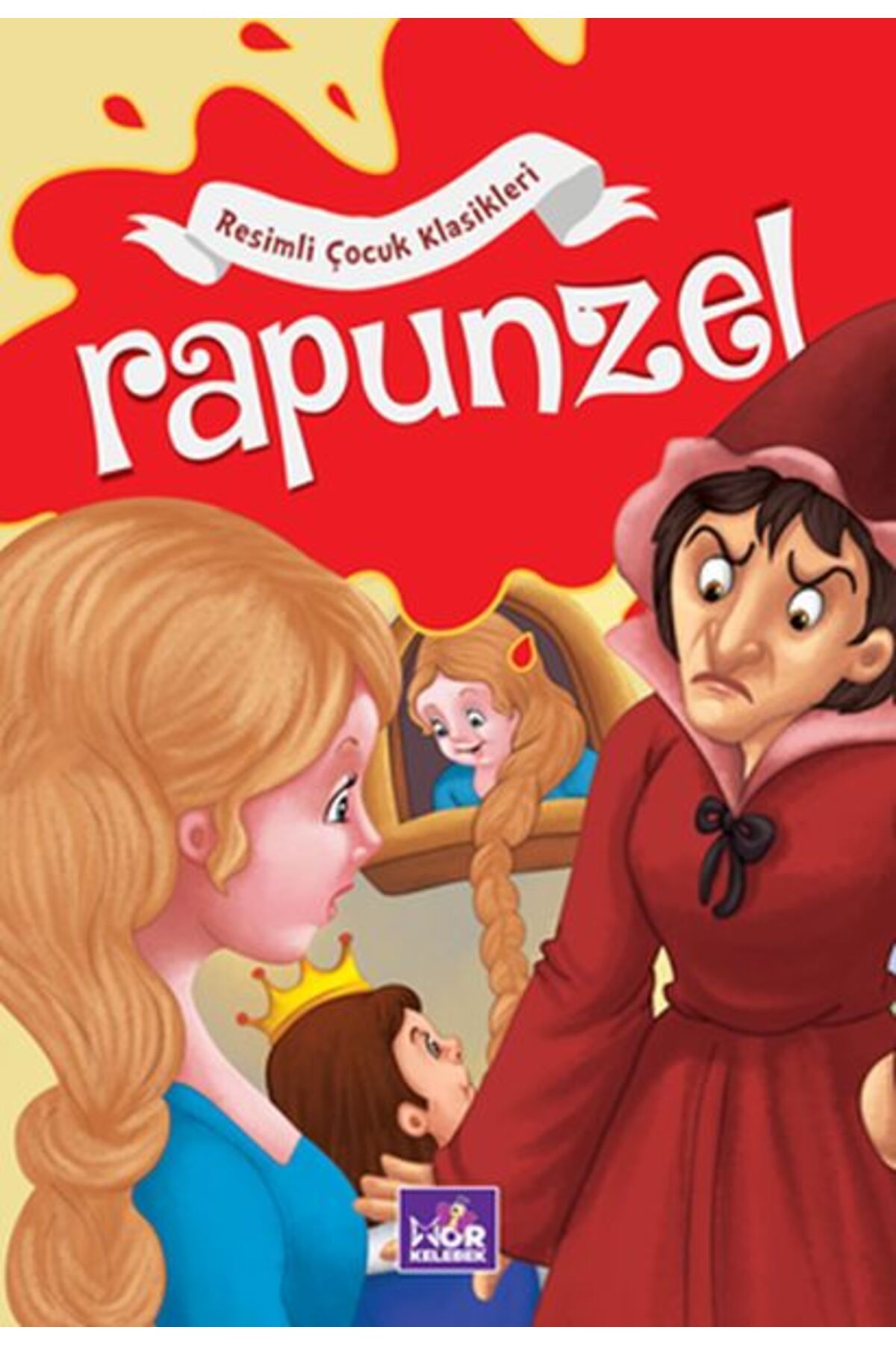 Mor kelebek Rapunzel - Resimli Çocuk Klasikleri