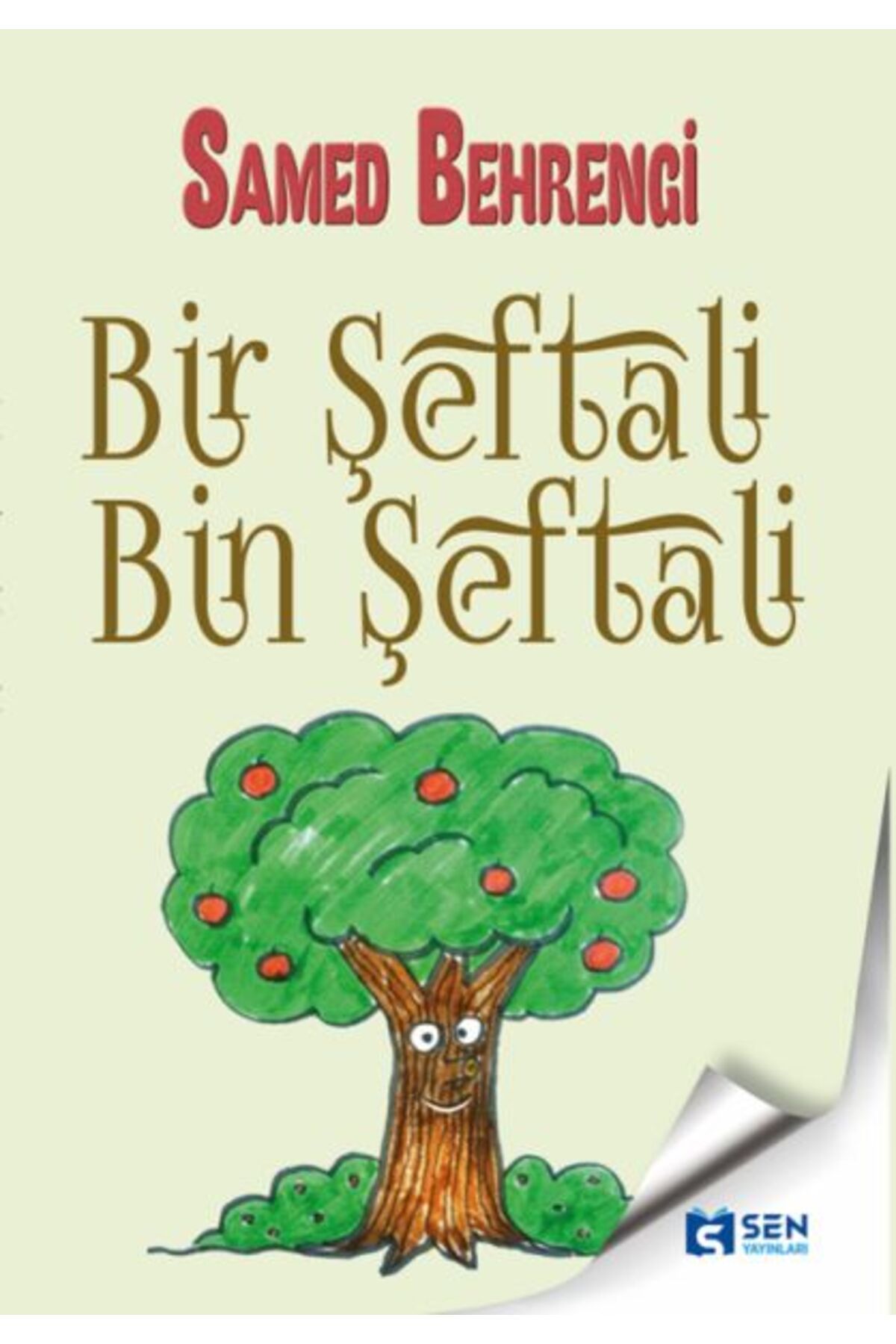 Türk Dil Kurumu Yayınları Bir Şeftali Bin Şeftali