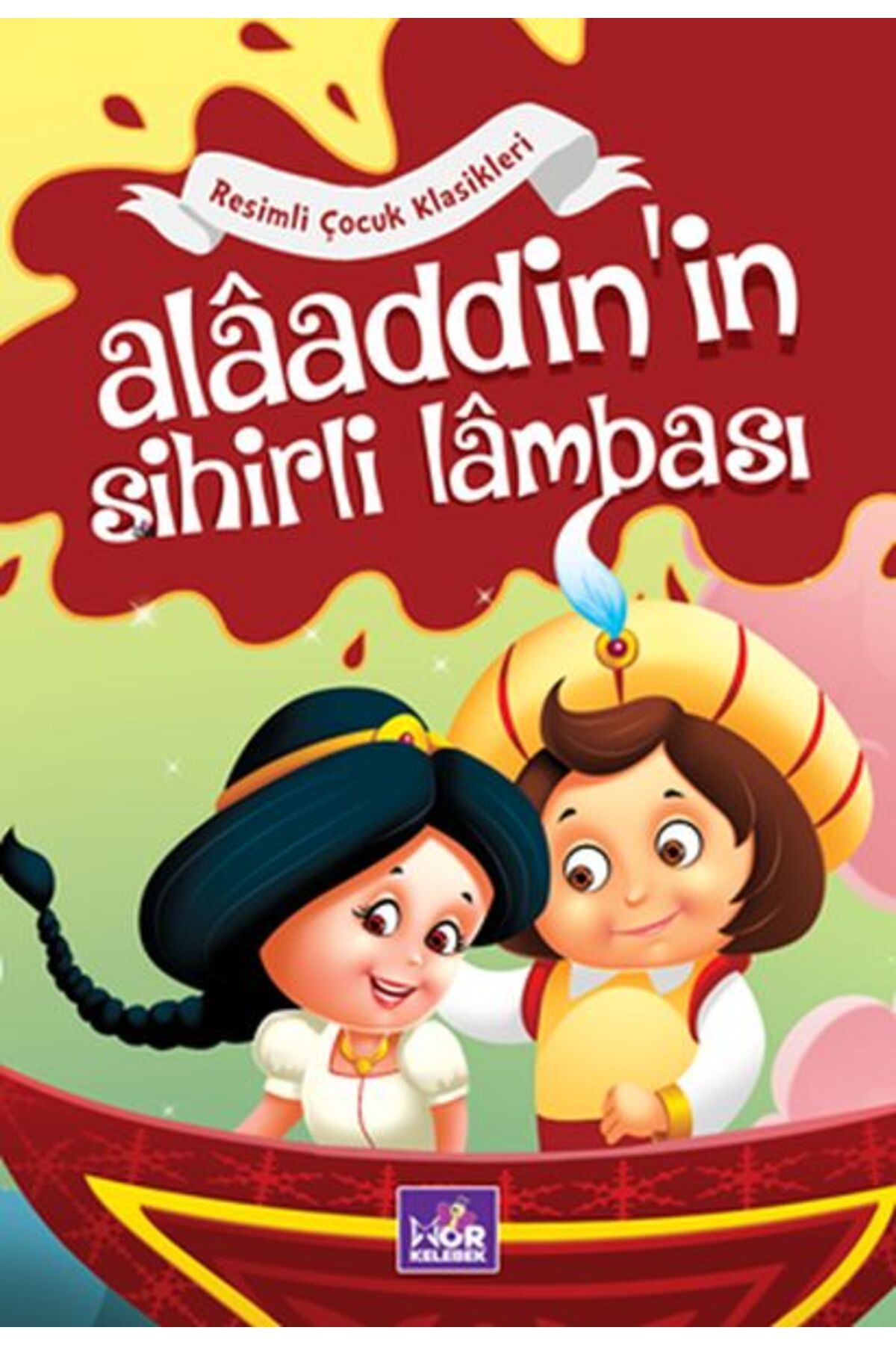 Mor kelebek Alaaddin'in Sihirli Lambası - Resimli Çocuk Klasikleri