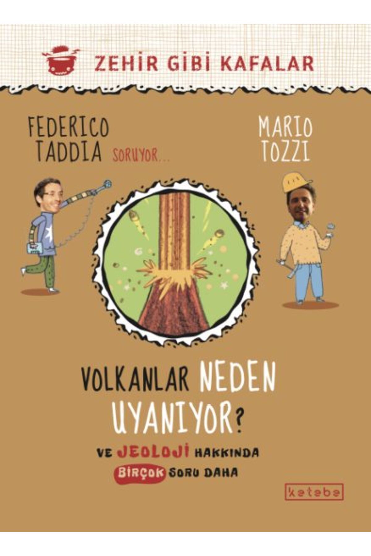 Ketebe Yayınları Volkanlar Neden Uyanıyor ?