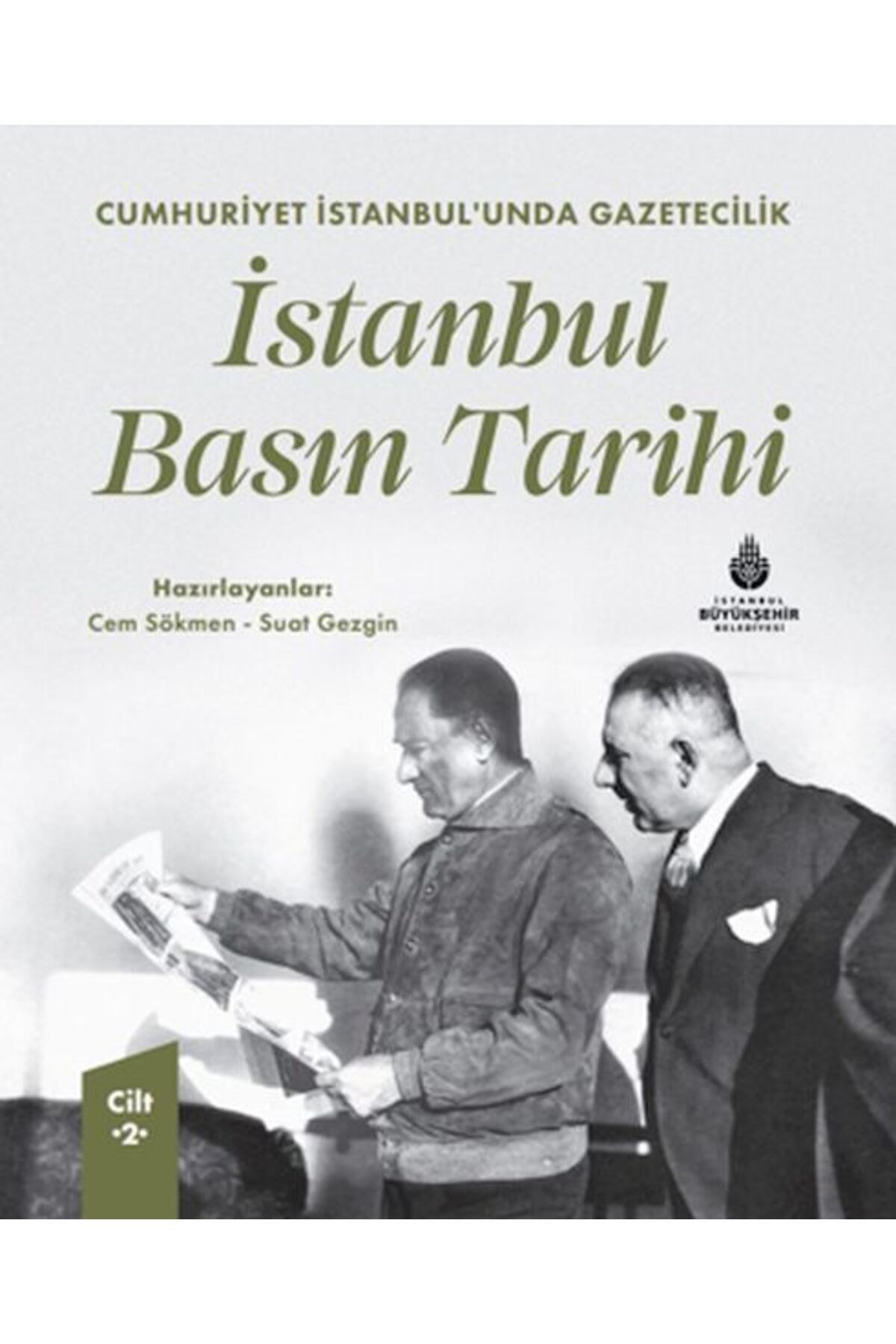 İBB YAYINLARI İstanbul Basın Tarihi - 2. Cilt