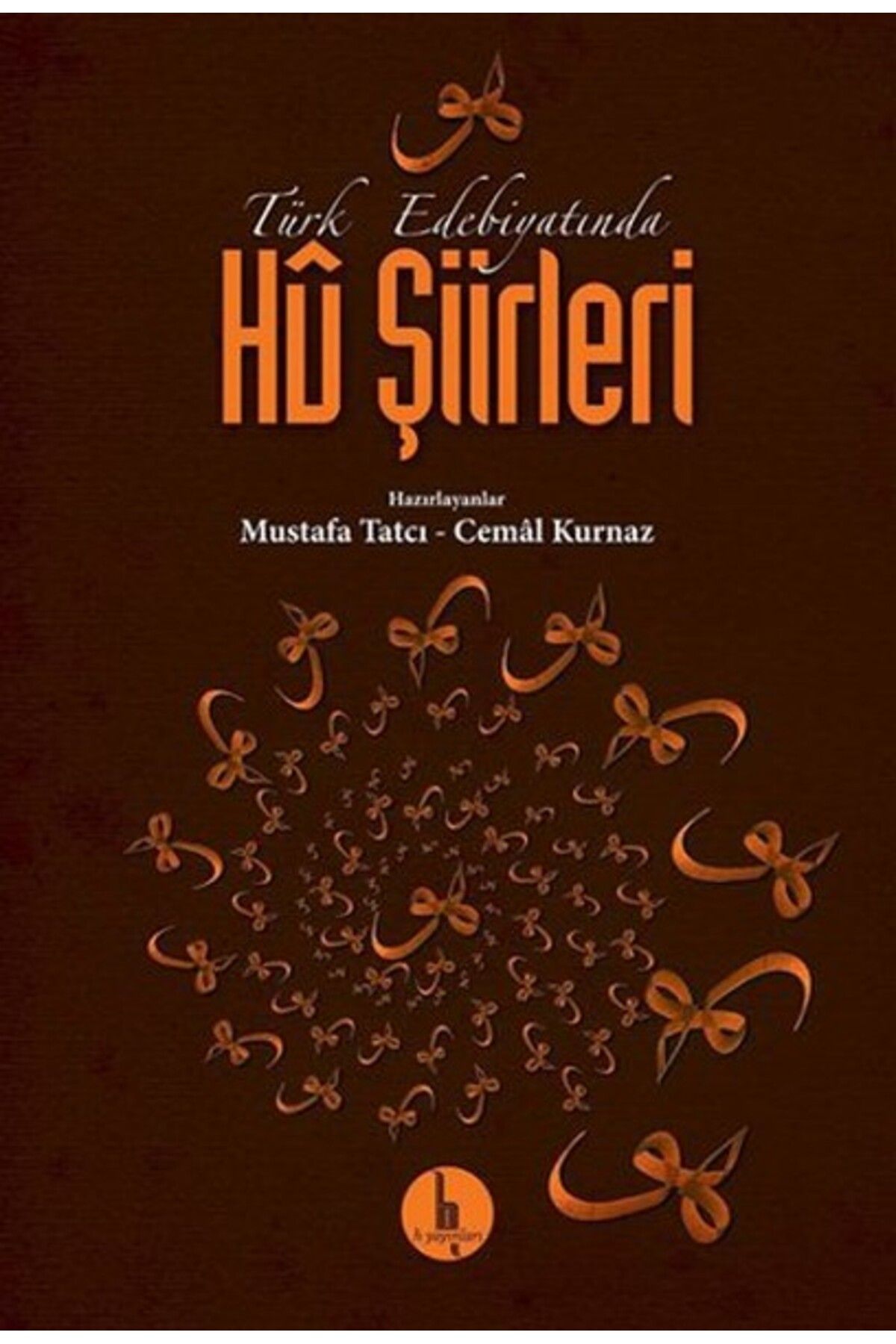 H Yayınları Türk Edebiyatında Hu Şiirleri