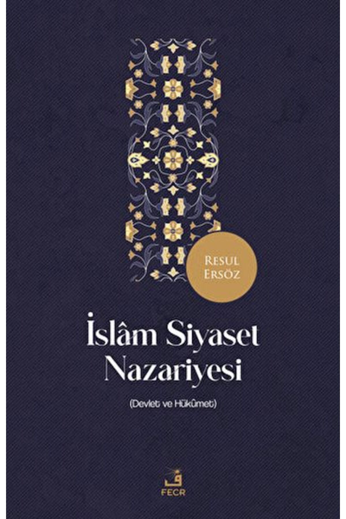 Destek Yayınları İslam Siyaset Nazariyesi