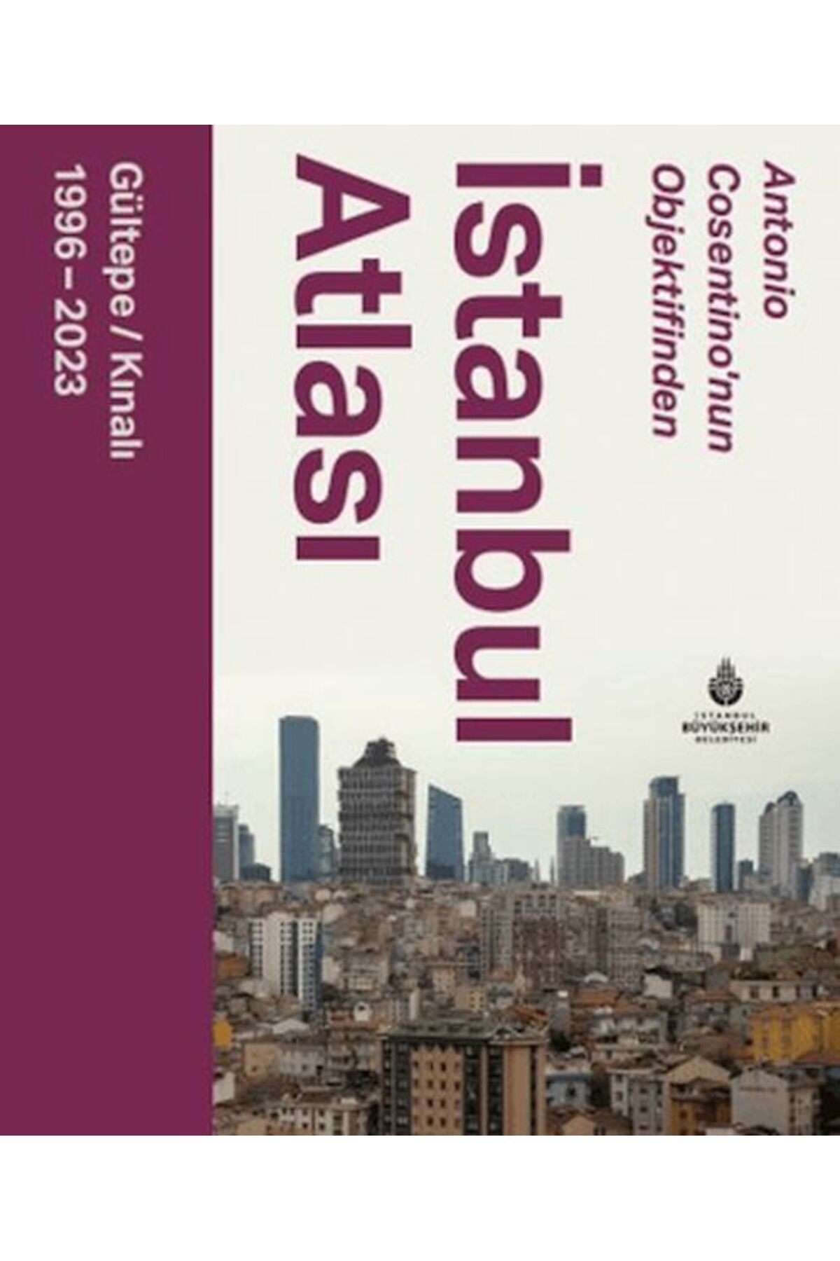 Destek Yayınları Antonio Cosentinonun Objektifinden İstanbul Atlası