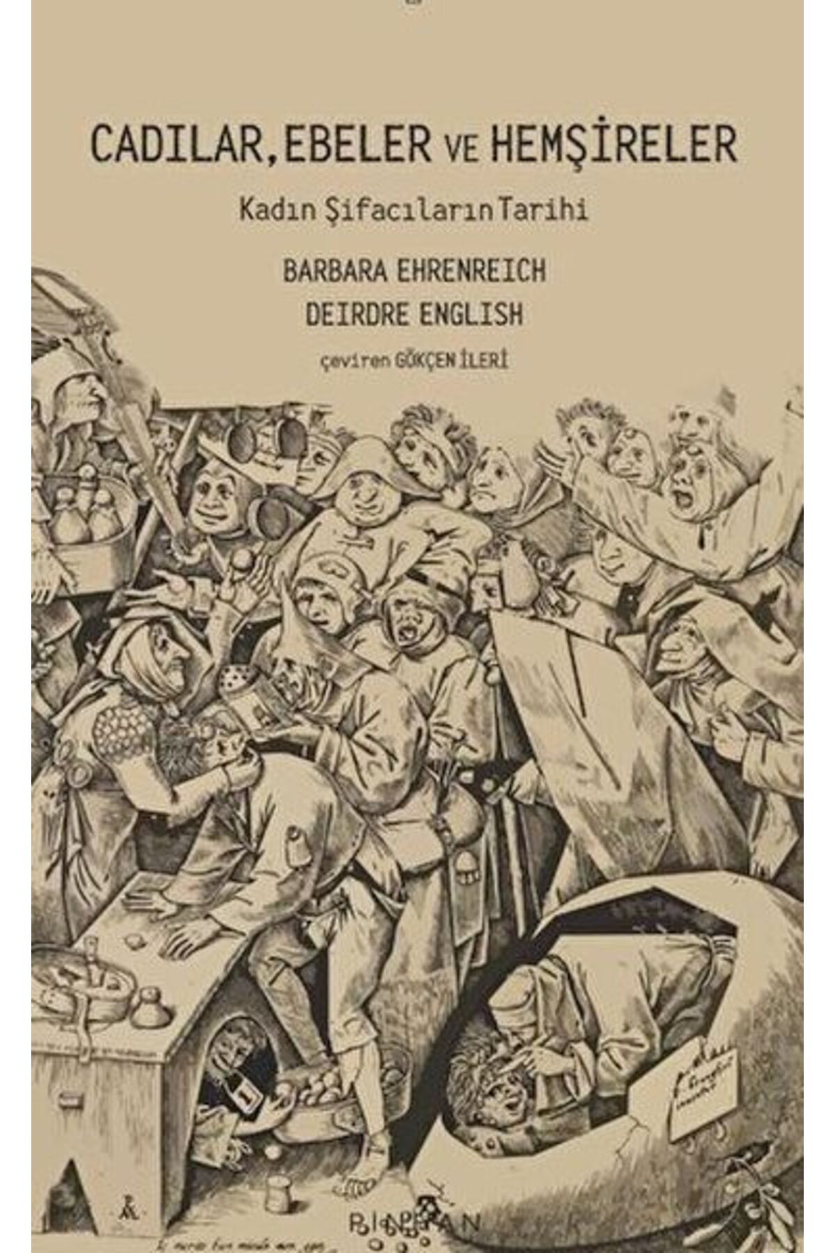 Pinhan Yayıncılık Cadılar, Ebeler ve Hemşireler