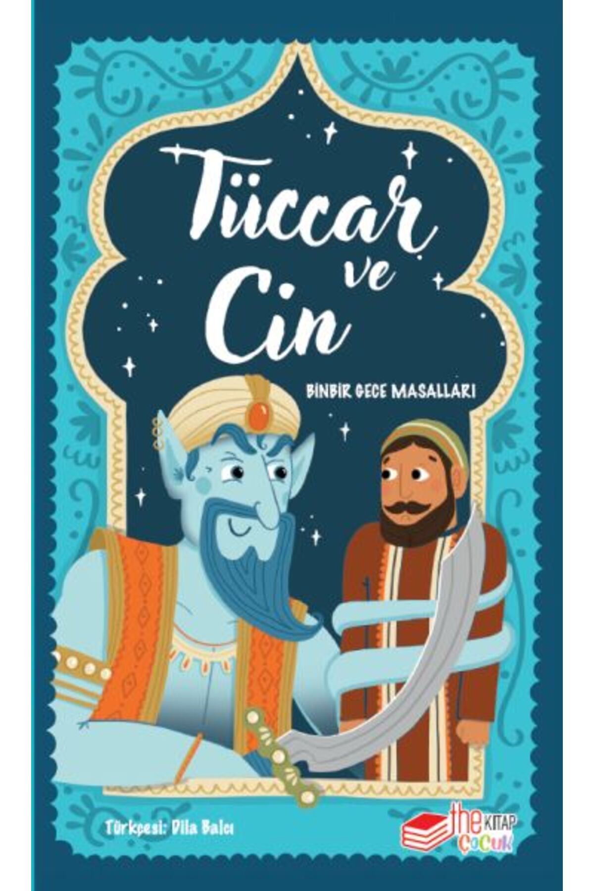 The Çocuk Tüccar ve Cin