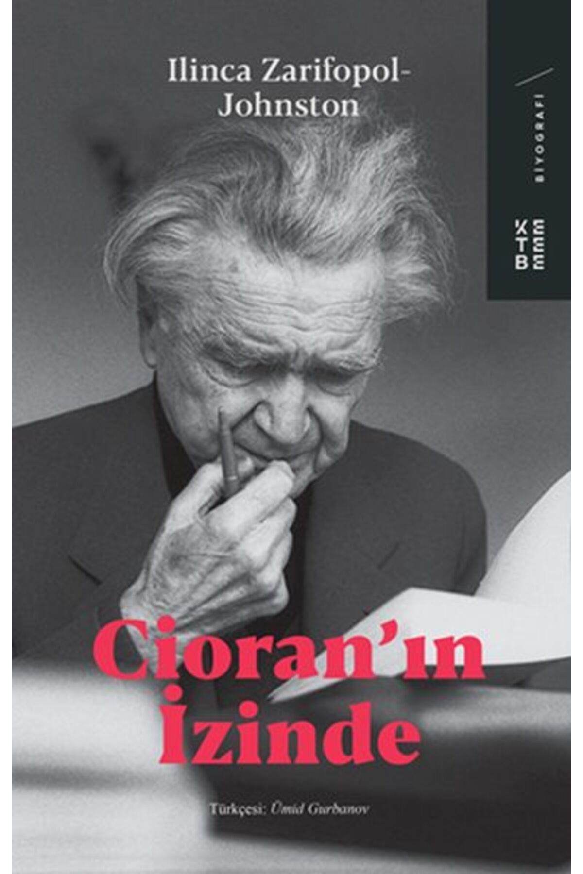Ketebe Yayınları Cioran'ın İzinde