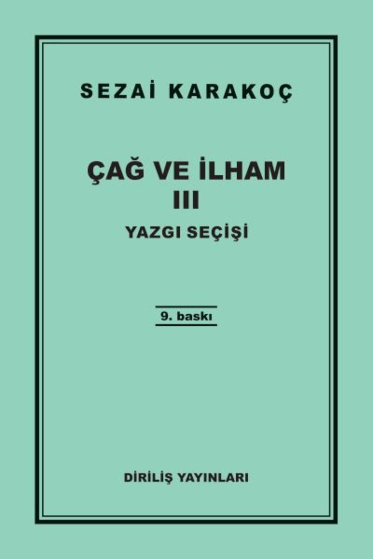 Diriliş Yayınları Çağ ve İlham 3