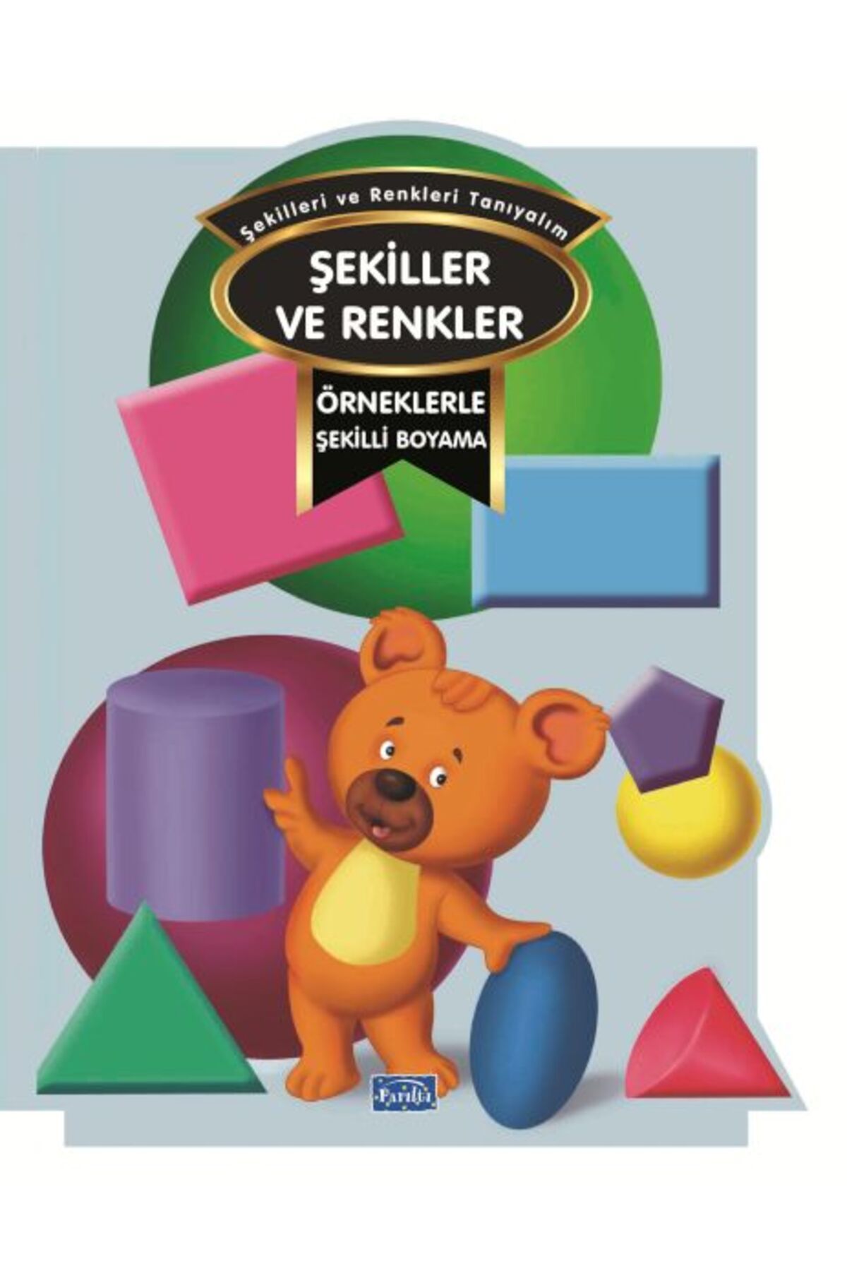 Destek Yayınları Örneklerle Şekilli Boyama – Renkler Ve Şekiller