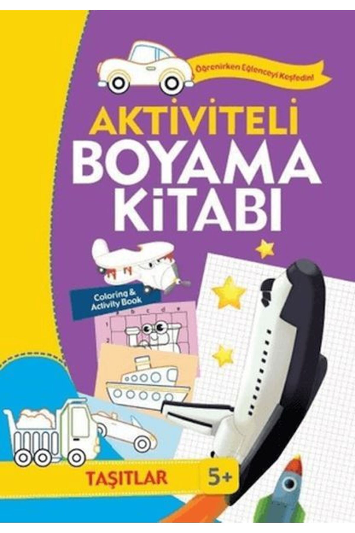 Türk Dil Kurumu Yayınları Aktiviteli Boyama Kitabı 5 Yaş - Taşıtlar Mor Kitap