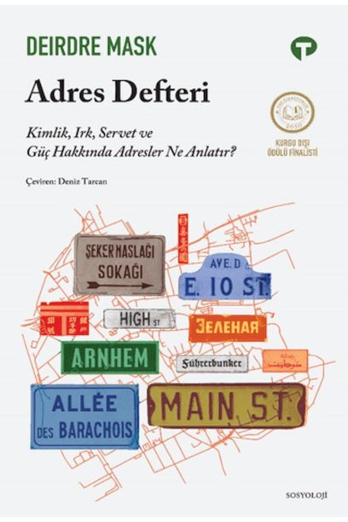 Turkuvaz Kitap Adres Defteri - Kimlik, Irk, Servet ve Güç Hakkında Adresler Ne Anlatır?