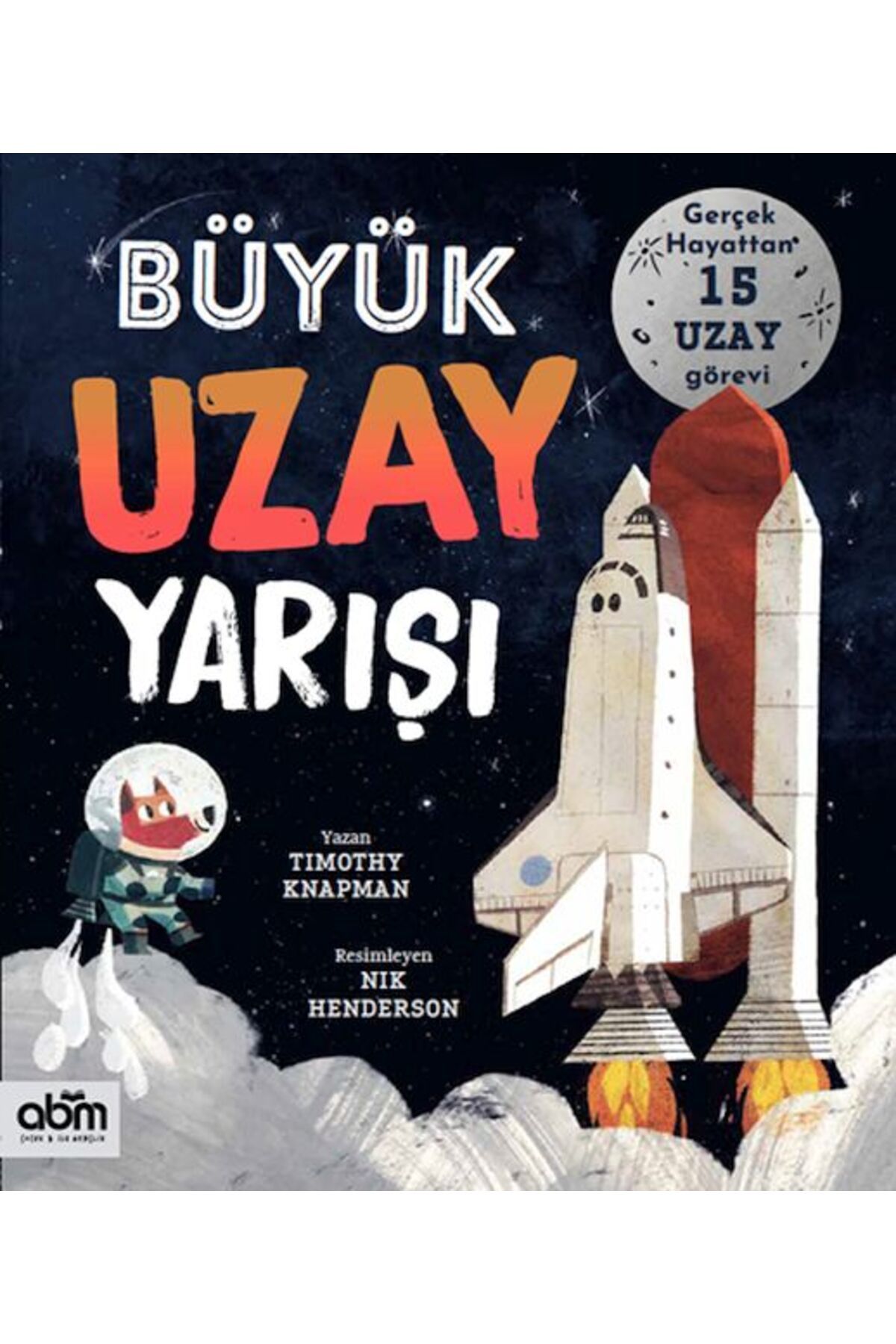 Abm Yayınevi Büyük Uzay Yarışı