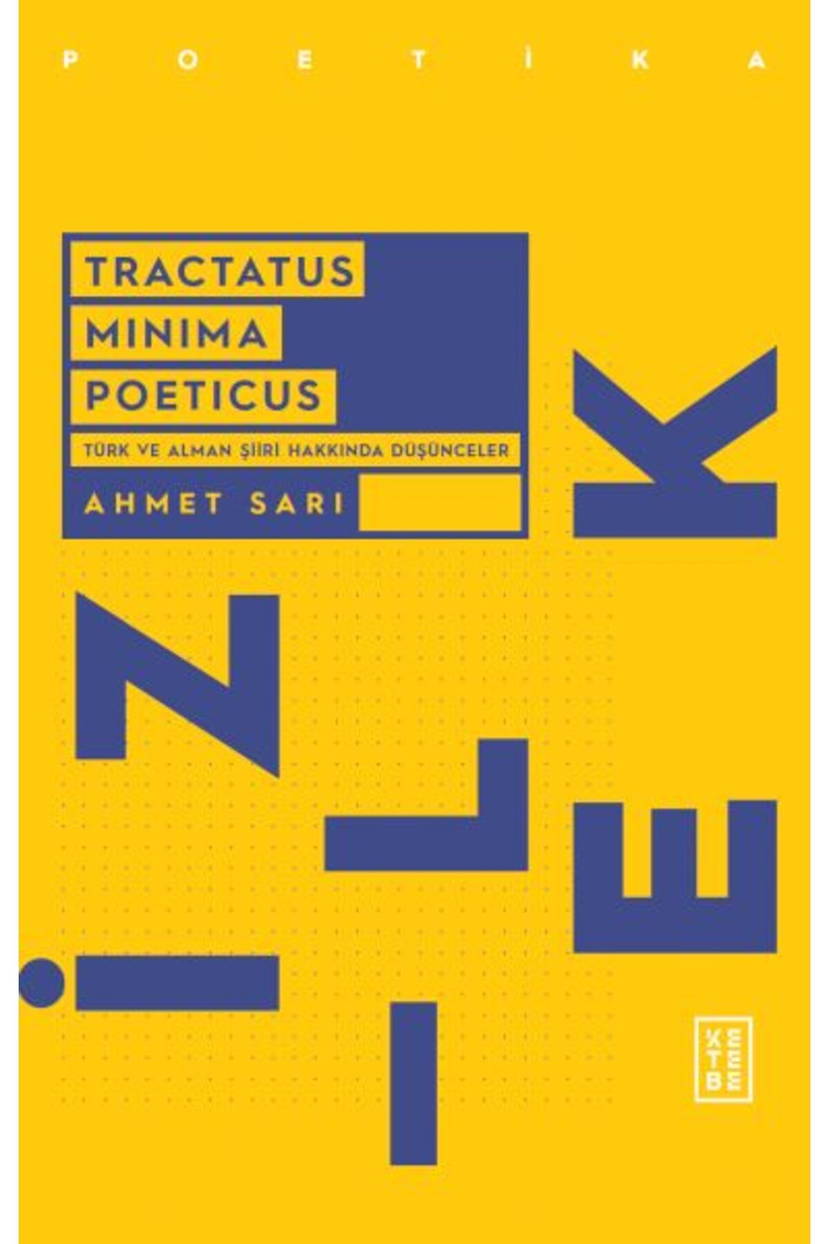 Ketebe Yayınları Tractatus Minima Poeticus