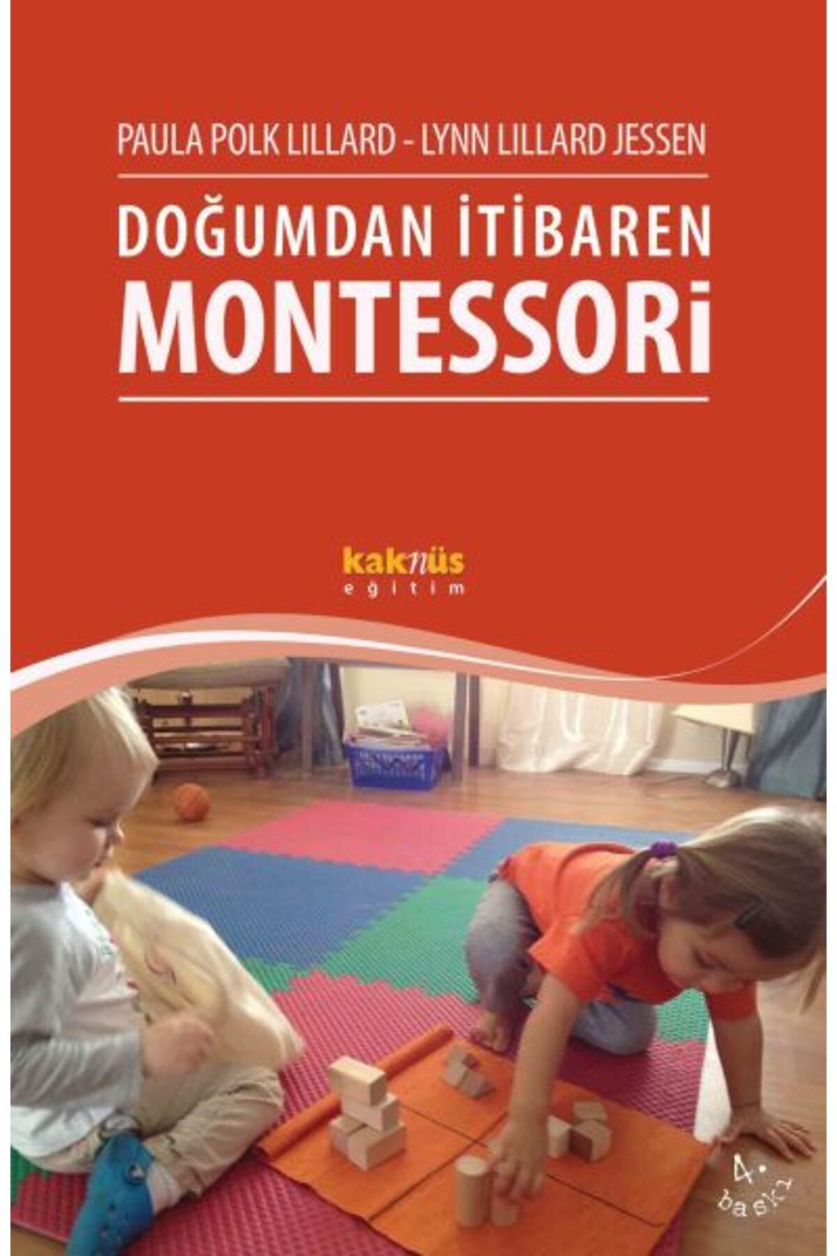 Kaknüs Yayınları Doğumdan İtibaren Montessori