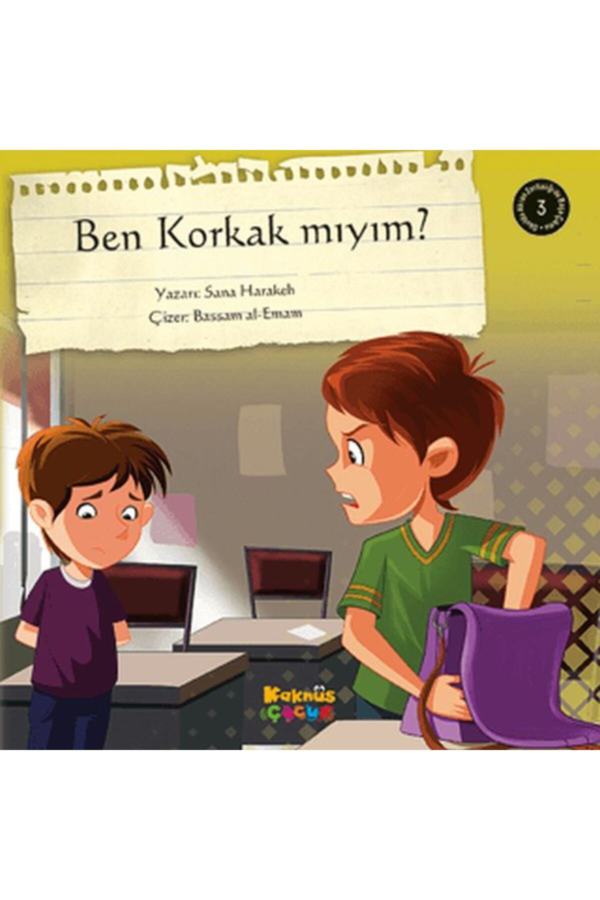 Kaknüs Yayınları Ben Korkak Mıyım?