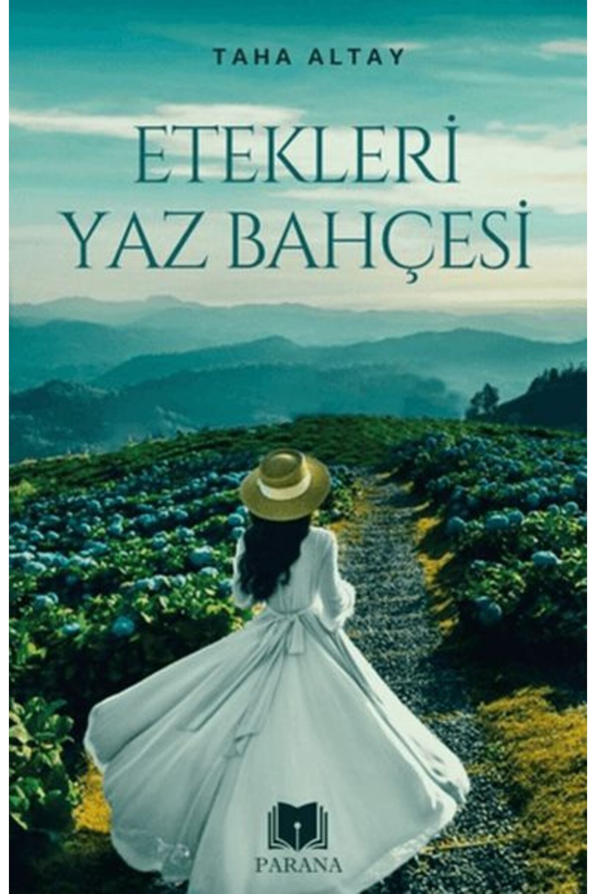 Parana Yayınları Etekleri Yaz Bahçesi