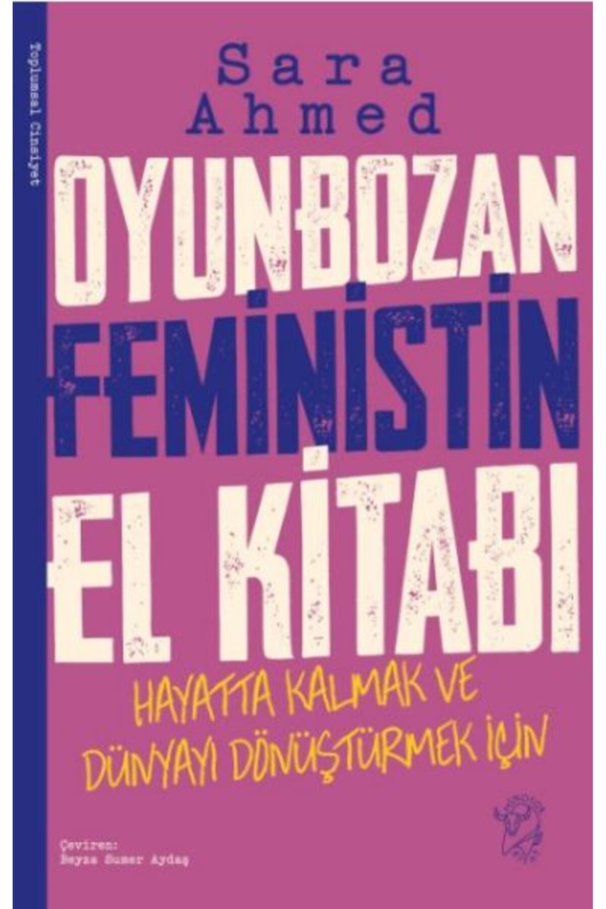 Türk Dil Kurumu Yayınları Oyunbozan Feministin El Kitabı