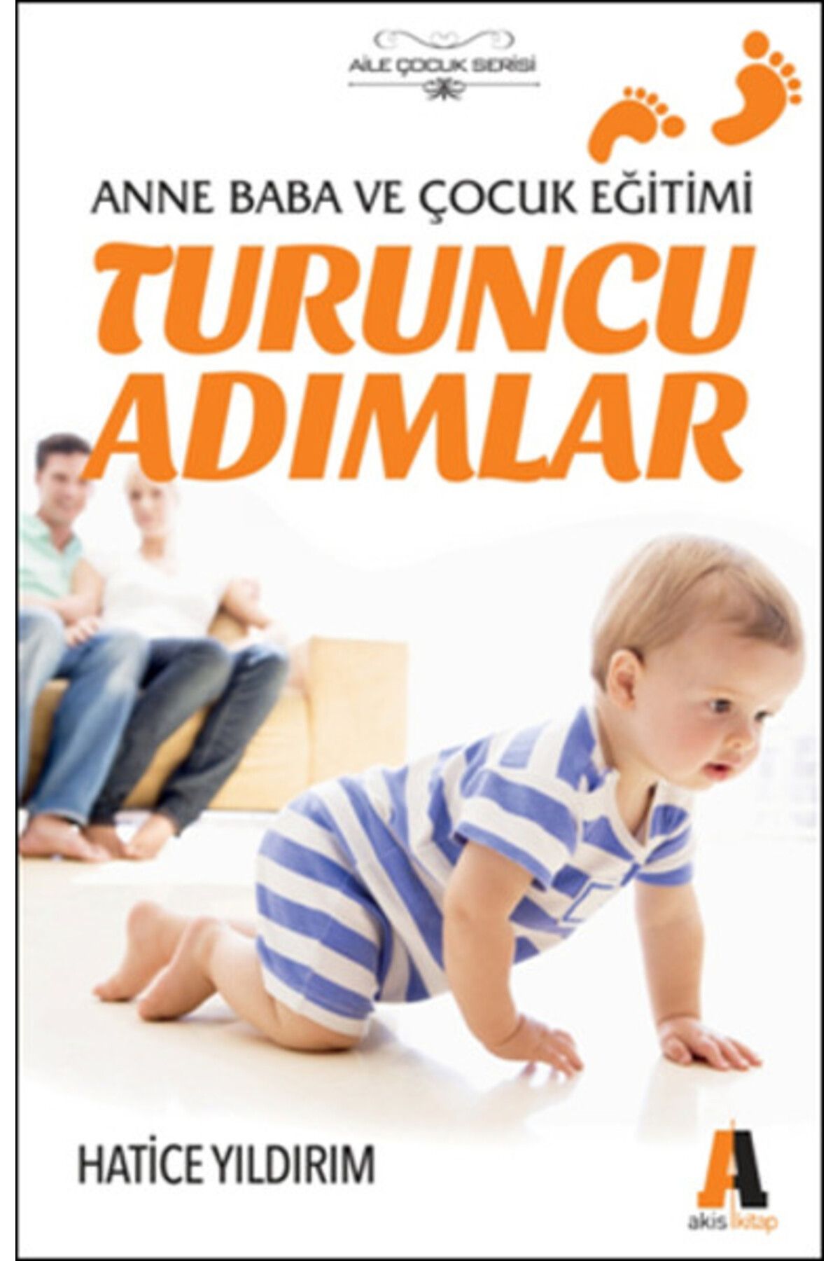 Akis Kitap Turuncu Adımlar