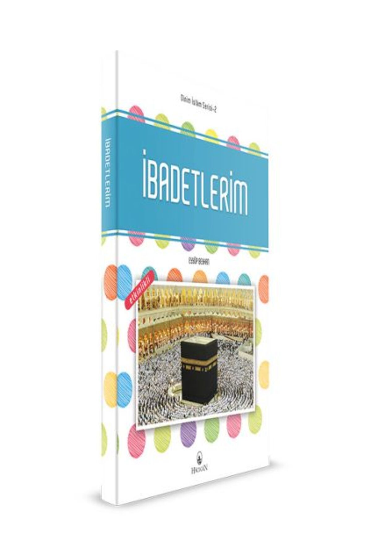 Hacegân Yayınları İbadetlerim
