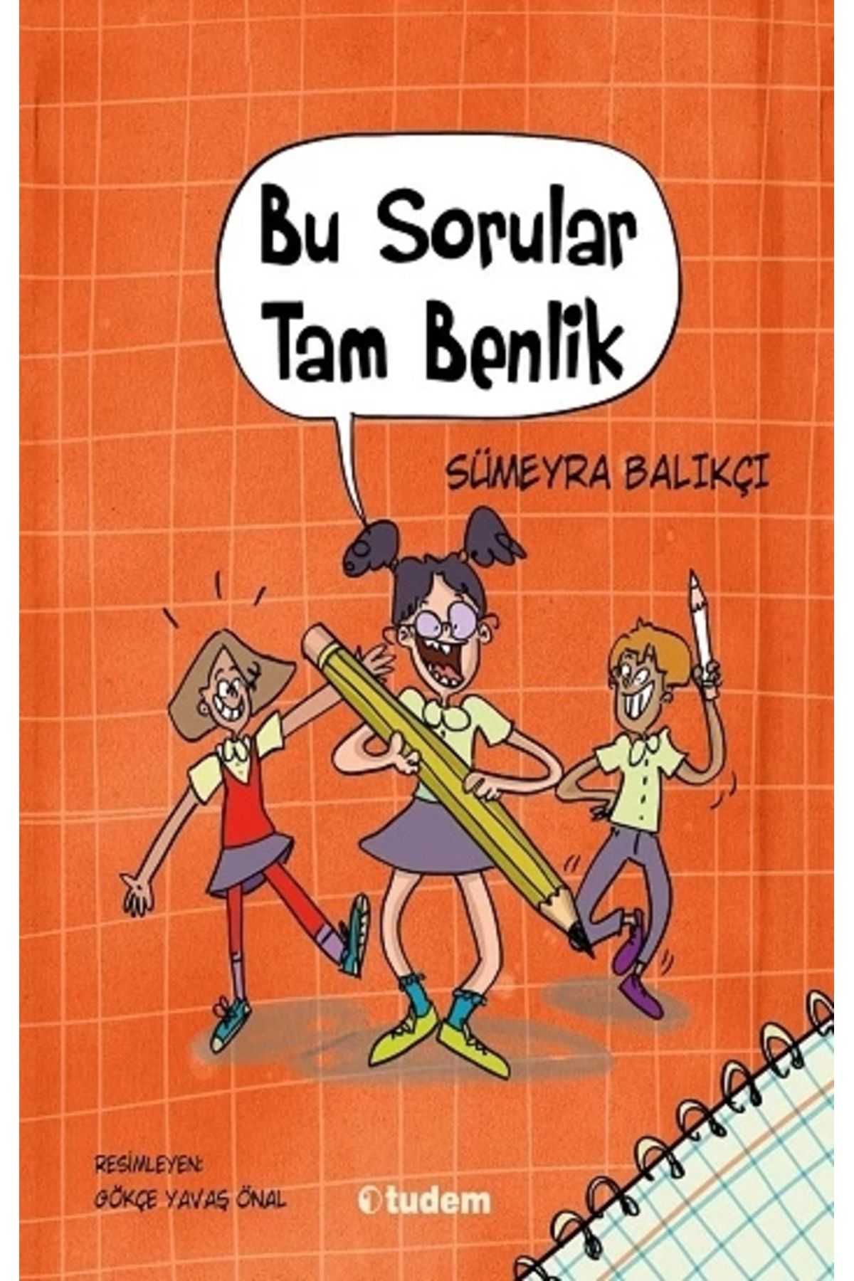 Tudem Yayınları Bu Sorular Tam Benlik