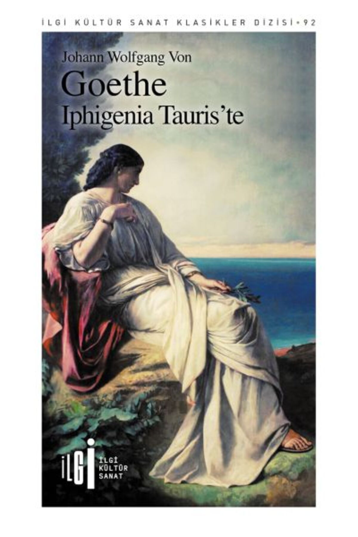 İlgi Kültür Sanat Yayıncılık Iphigenia Tauris'te