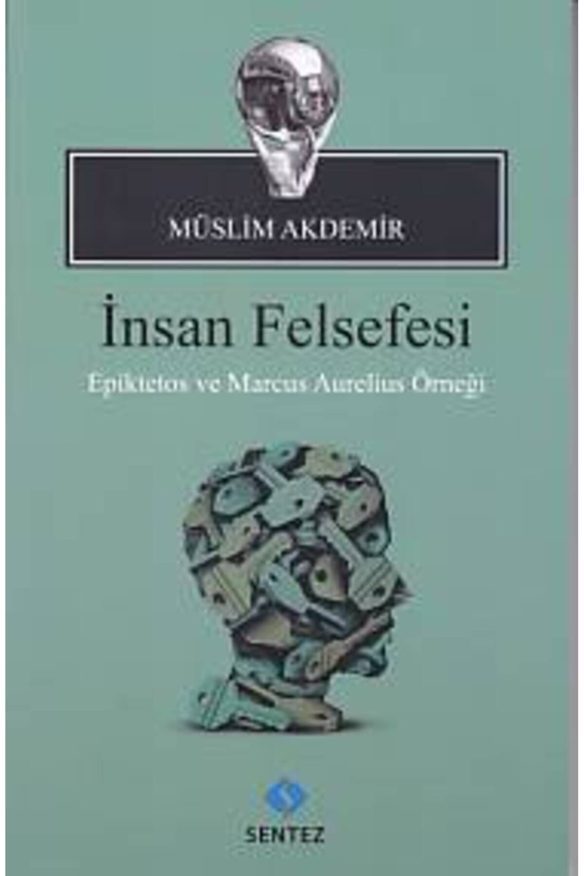 Sentez Yayınları İnsan Felsefesi