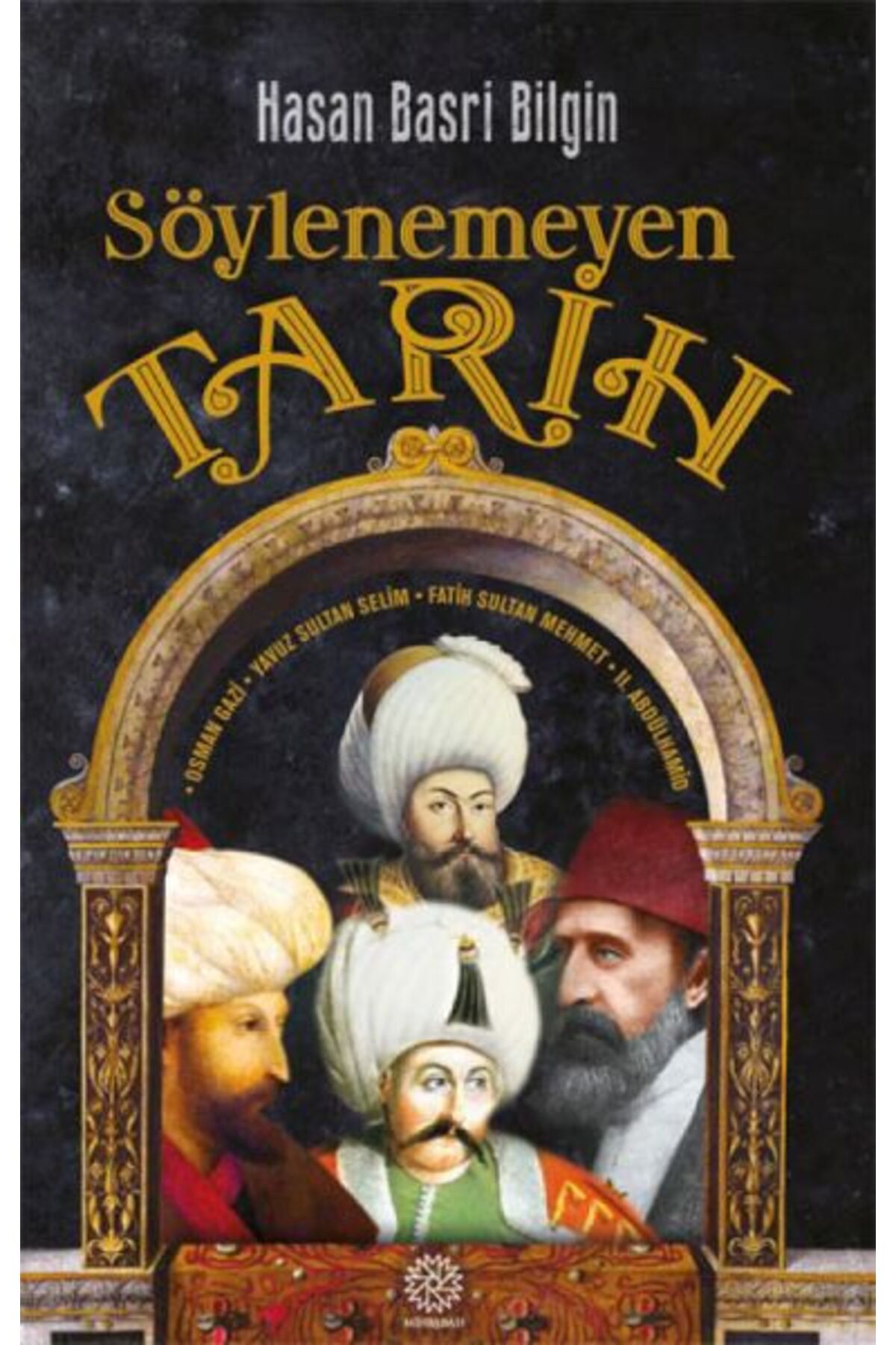 Mihrabad Yayınları Söylenemeyen Tarih