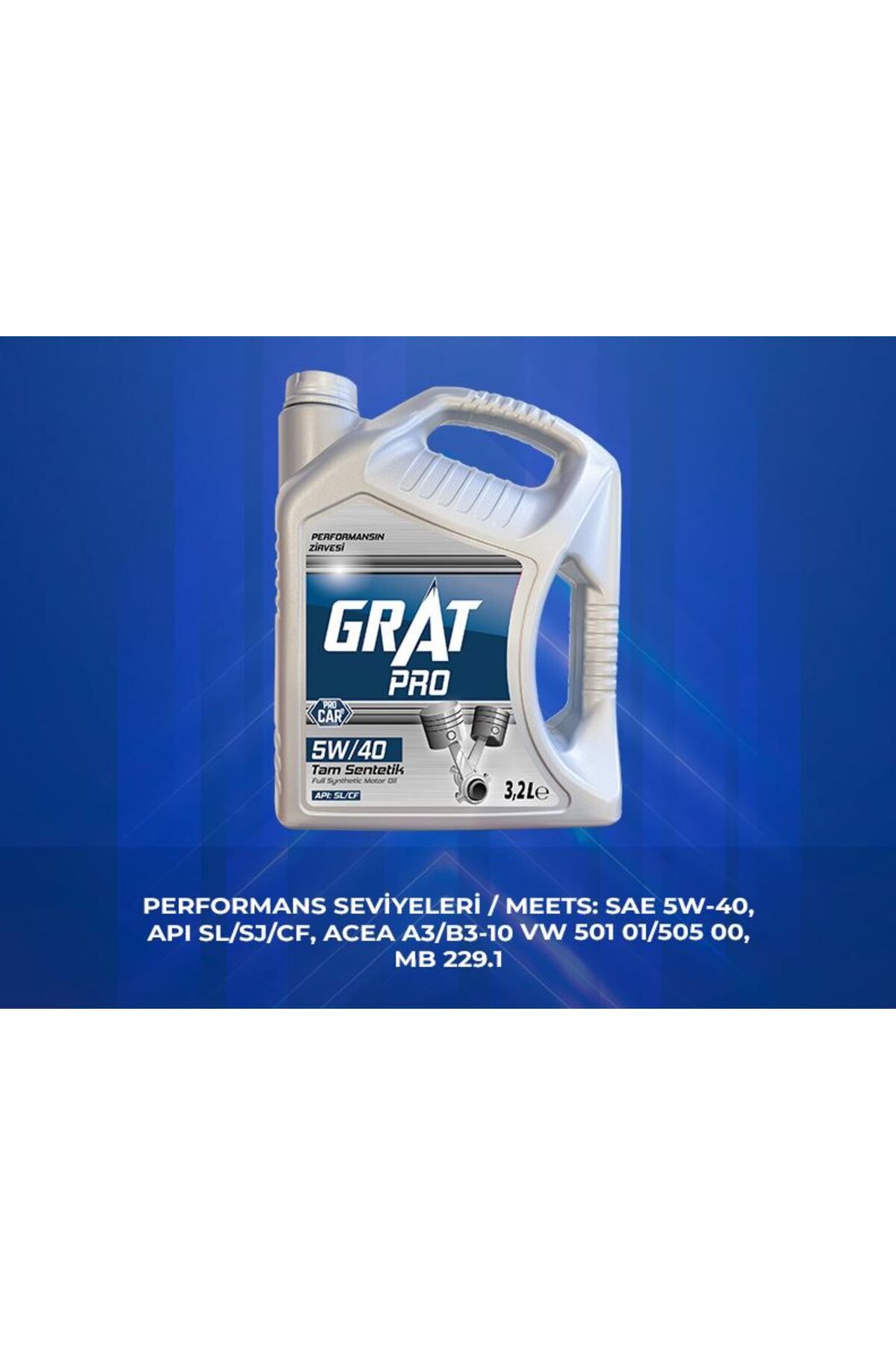 GRAT Motor Yaği 3.2 lt 5w40 Tam Senteti?k Api Sl Cf