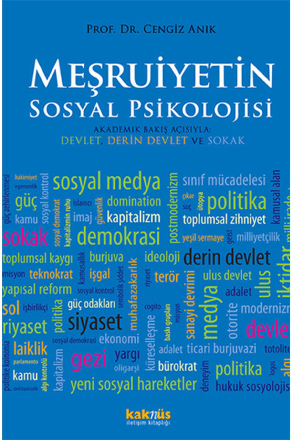 Destek Yayınları Meşruiyetin Sosyal Psikolojisi
