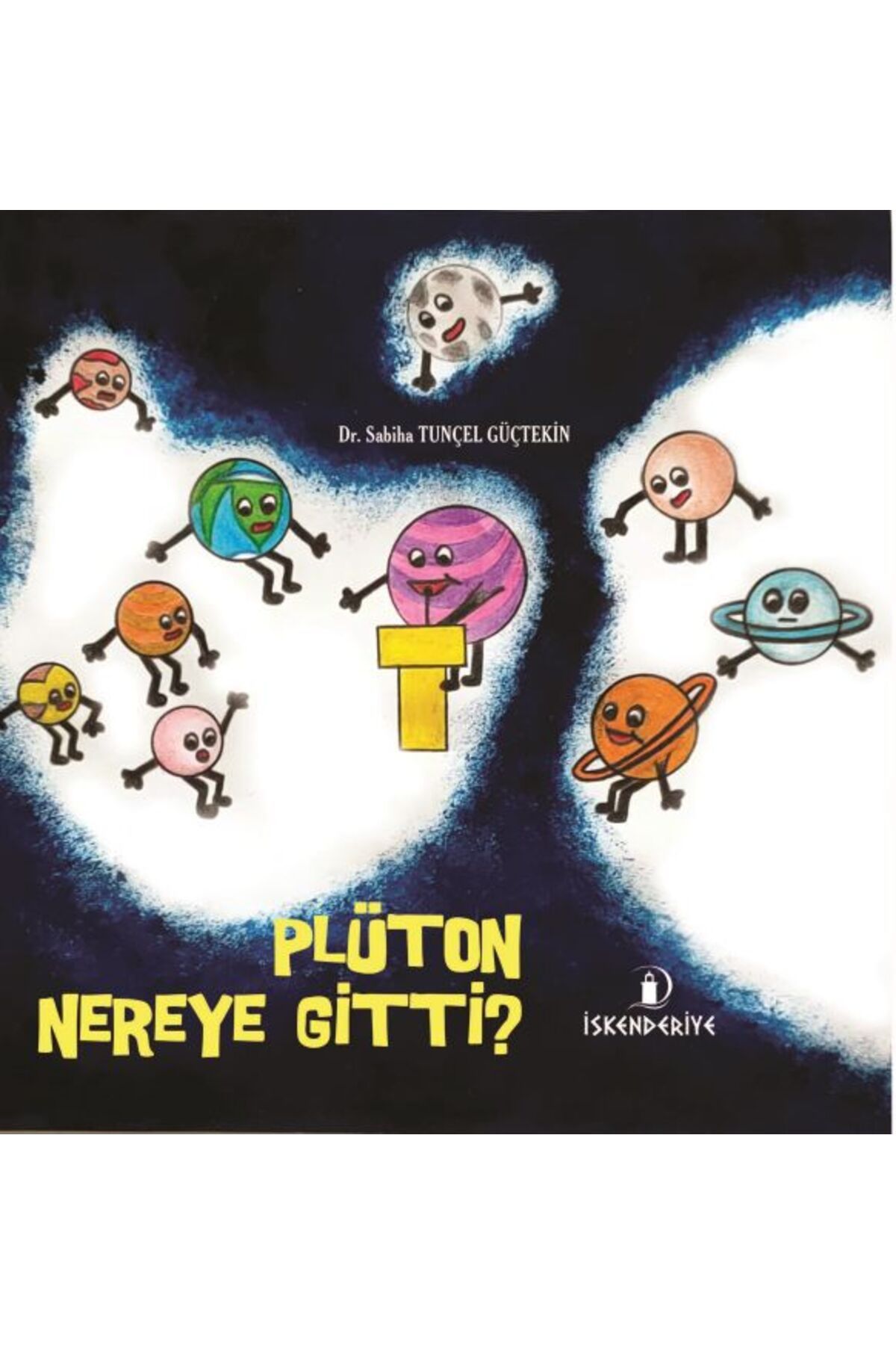 İskenderiye Yayınları Plüton Nereye Gitti?