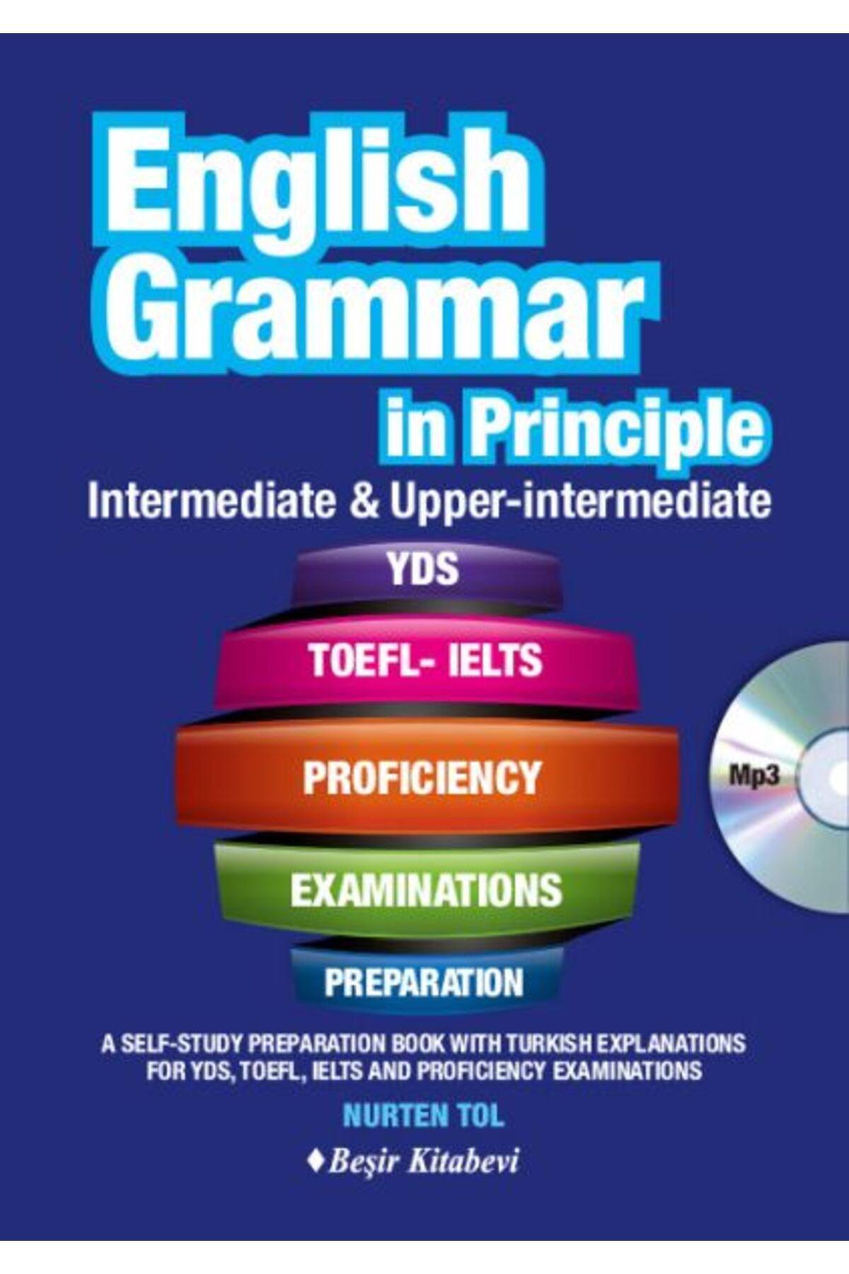 Beşir Kitabevi English Grammar in Principle İngilizce Dilbilgisi - İntermediate & Upper İntermediate CD'li