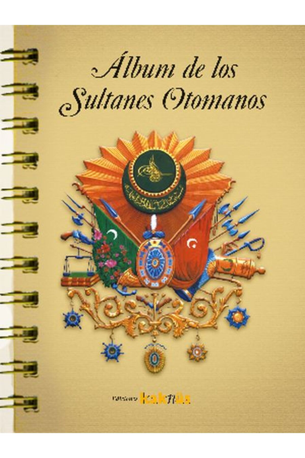 Kaknüs Yayınları Album de los Sultanes Ottomanos (İspanyolca)