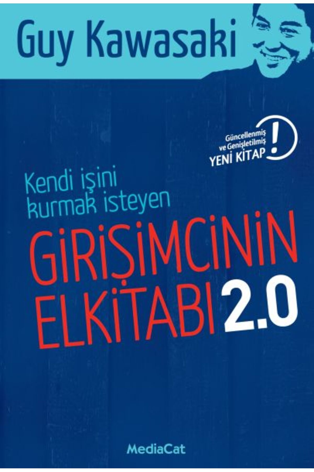 MediaCat Kitapları Kendi İşini Kurmak İsteyen Girişimcinin El Kitabı